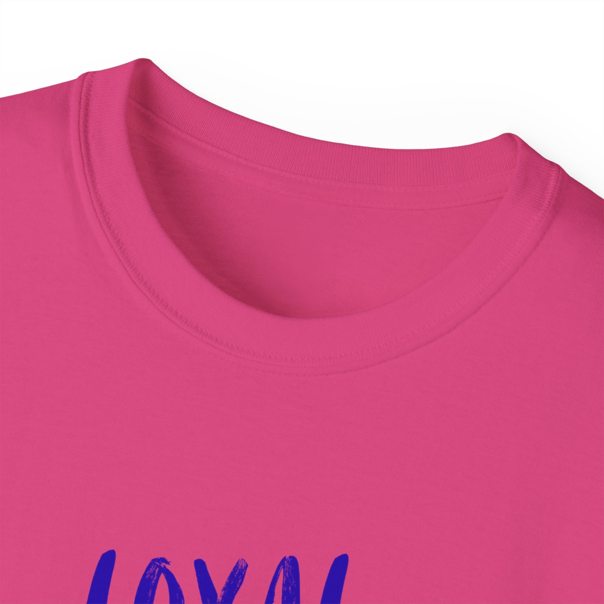 T-Shirt — "Loyal, Lazy, Livin' My Best Life" Colorful Script