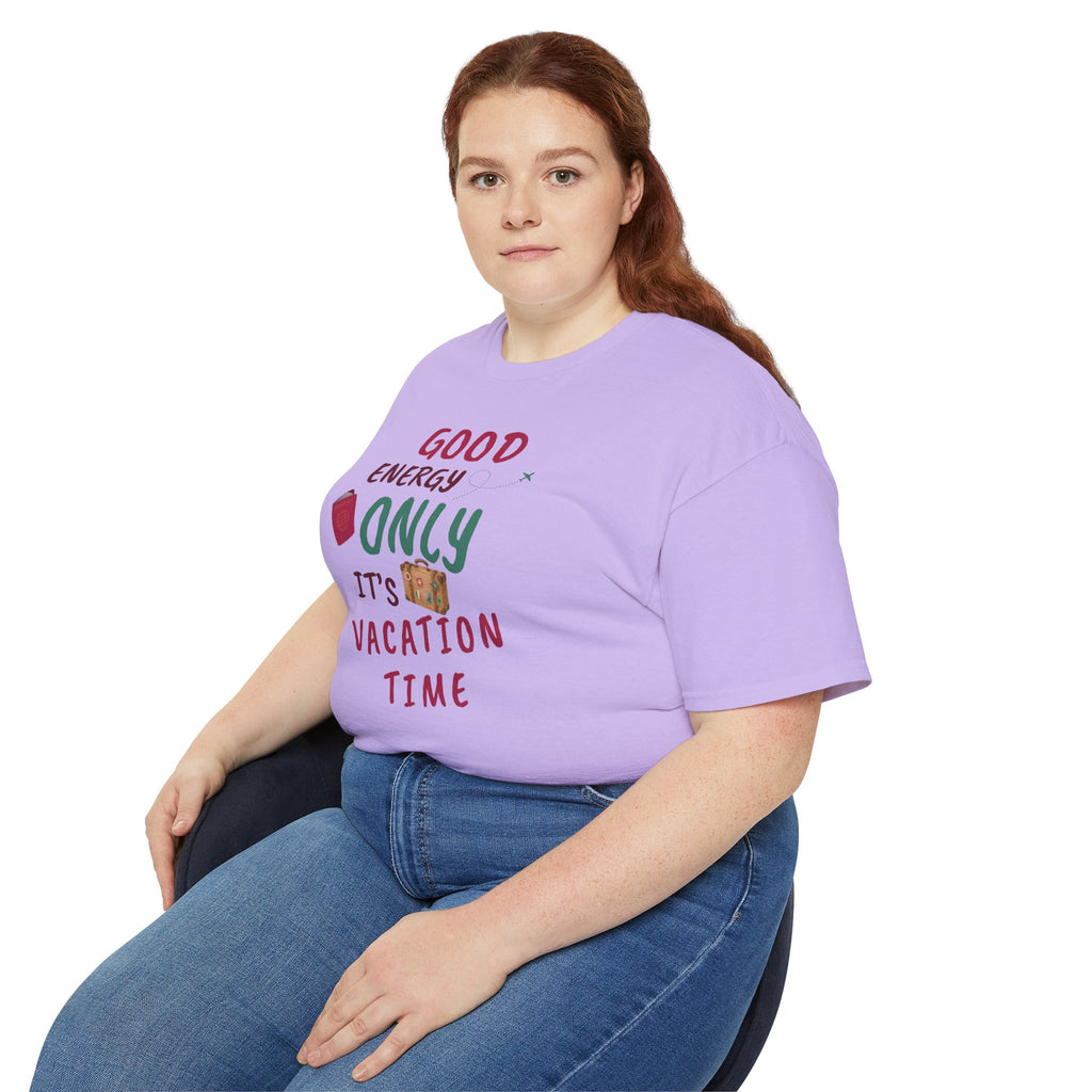 Good Energy Only – Vacation Time T-Shirt