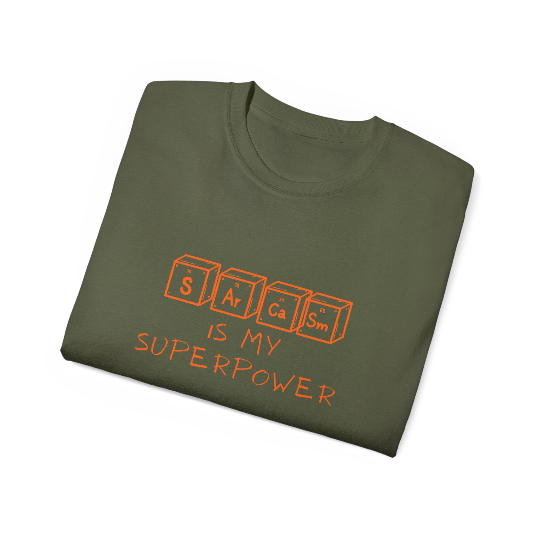 Sarcasm Is My Superpower T‑Shirt