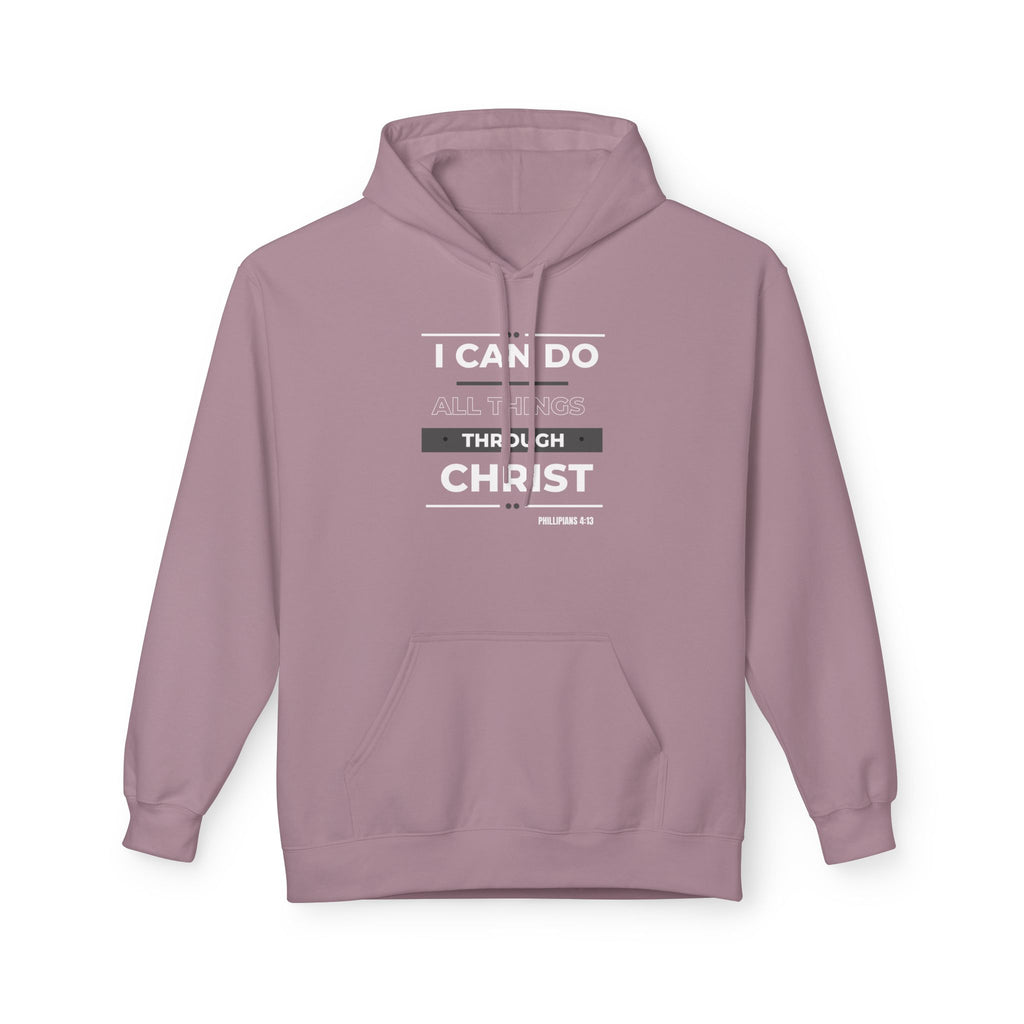 Christian Hoodie — "I Can Do All Things Through Christ" Inspirational Pullover