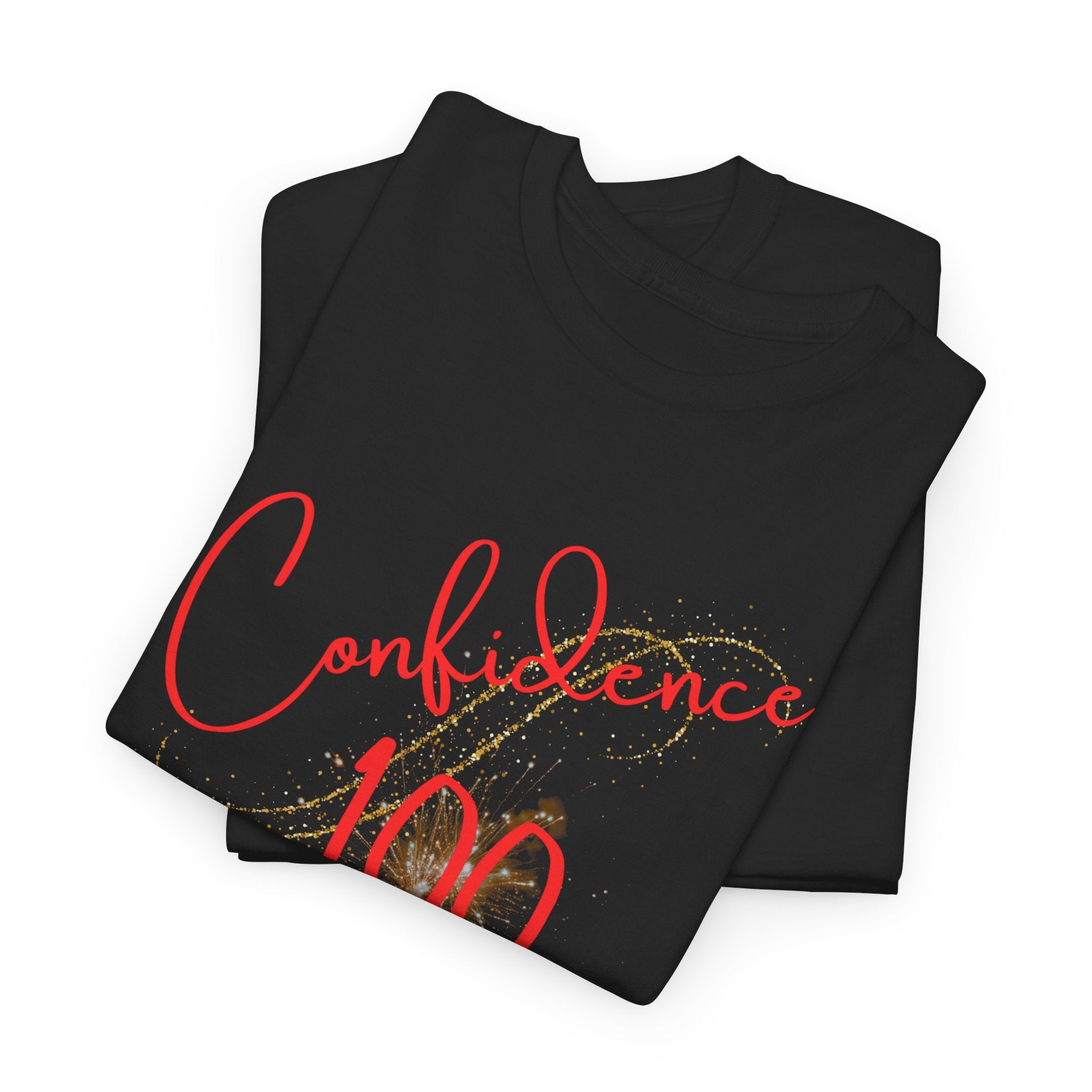 Confidence 100 T-Shirt — Inspirational Script Graphic Tee