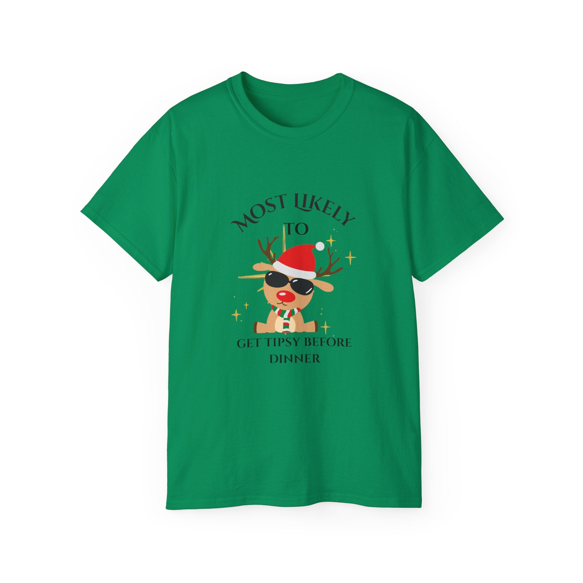 Get tipsy before...,Funny Holiday Tee, Unisex Ultra Cotton Shirt, Get Tipsy Before Dinner, Christmas Gift, Party T-Shirt, Casual Wear