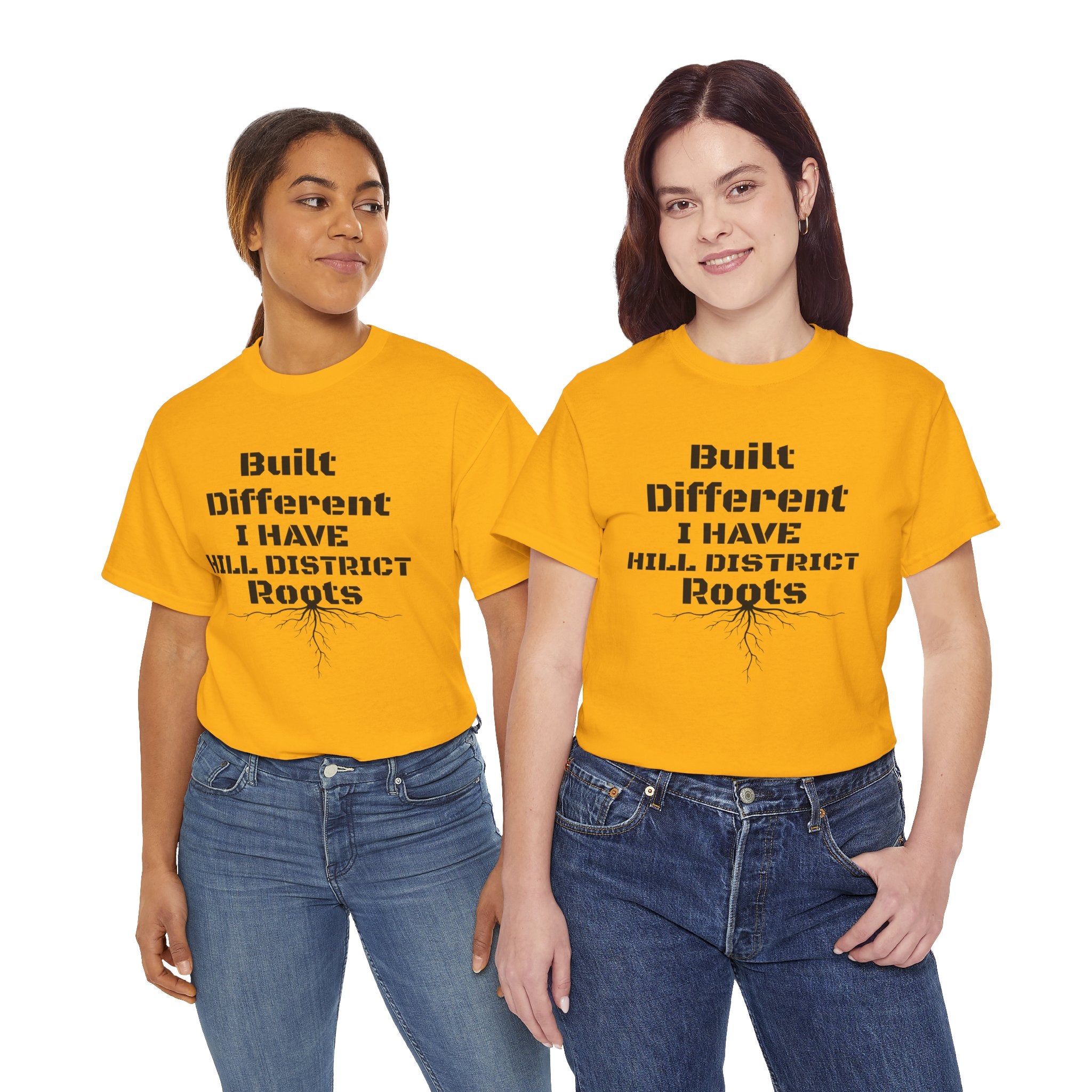 Hill District Roots T-Shirt — "Built Different I Have Hill District Roots" Heritage Tee