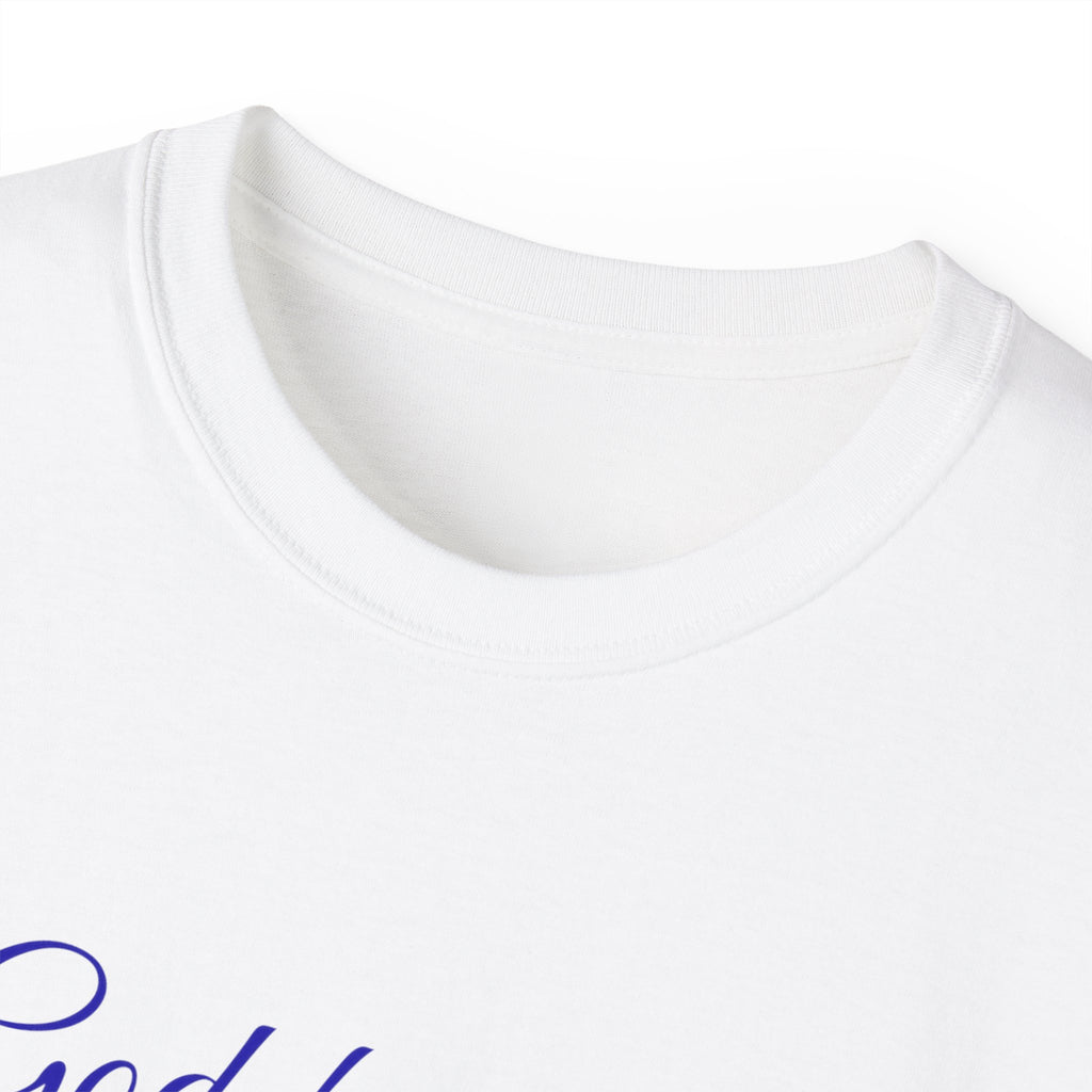 God Knew I was A Lot T-Shirt — Christian Faith Inspirational Tee