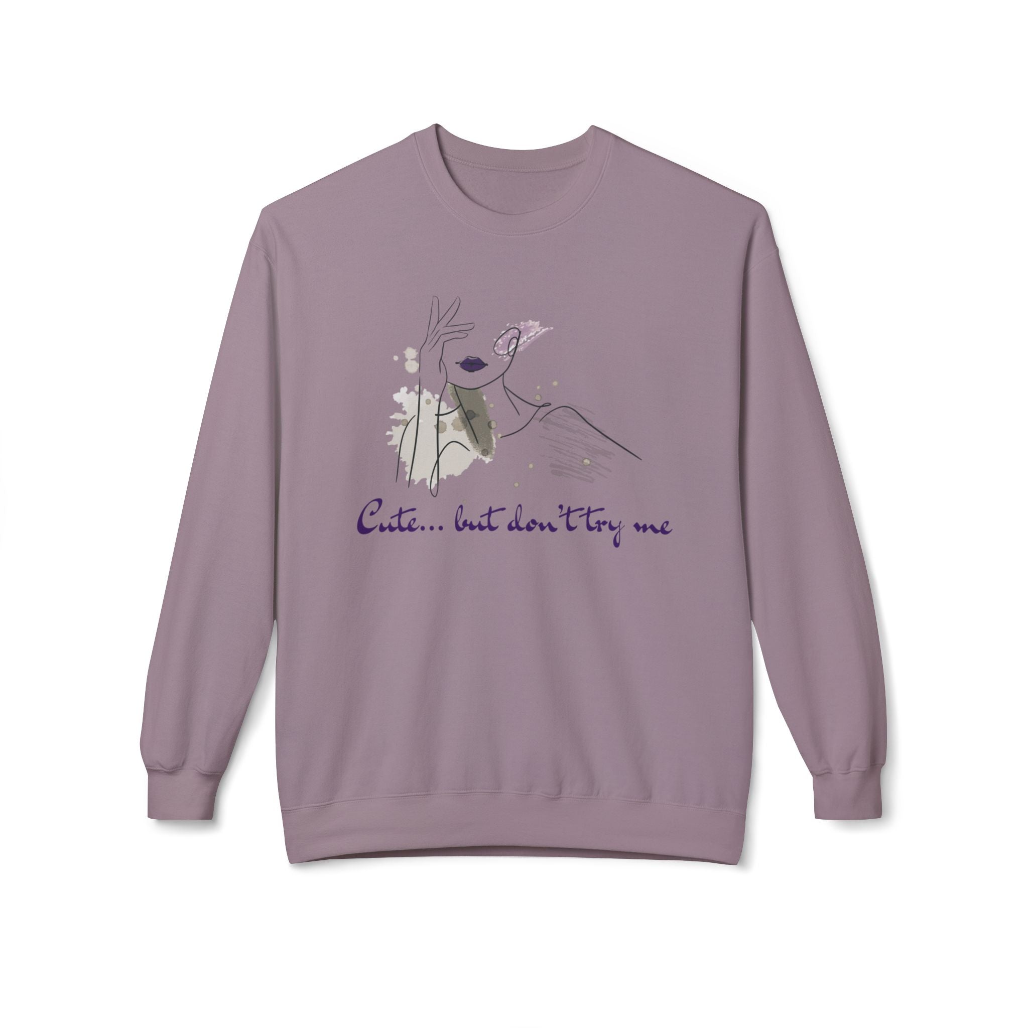Cute... But Don't Try Me Sweatshirt — Feminine Floral Bunny Crewneck