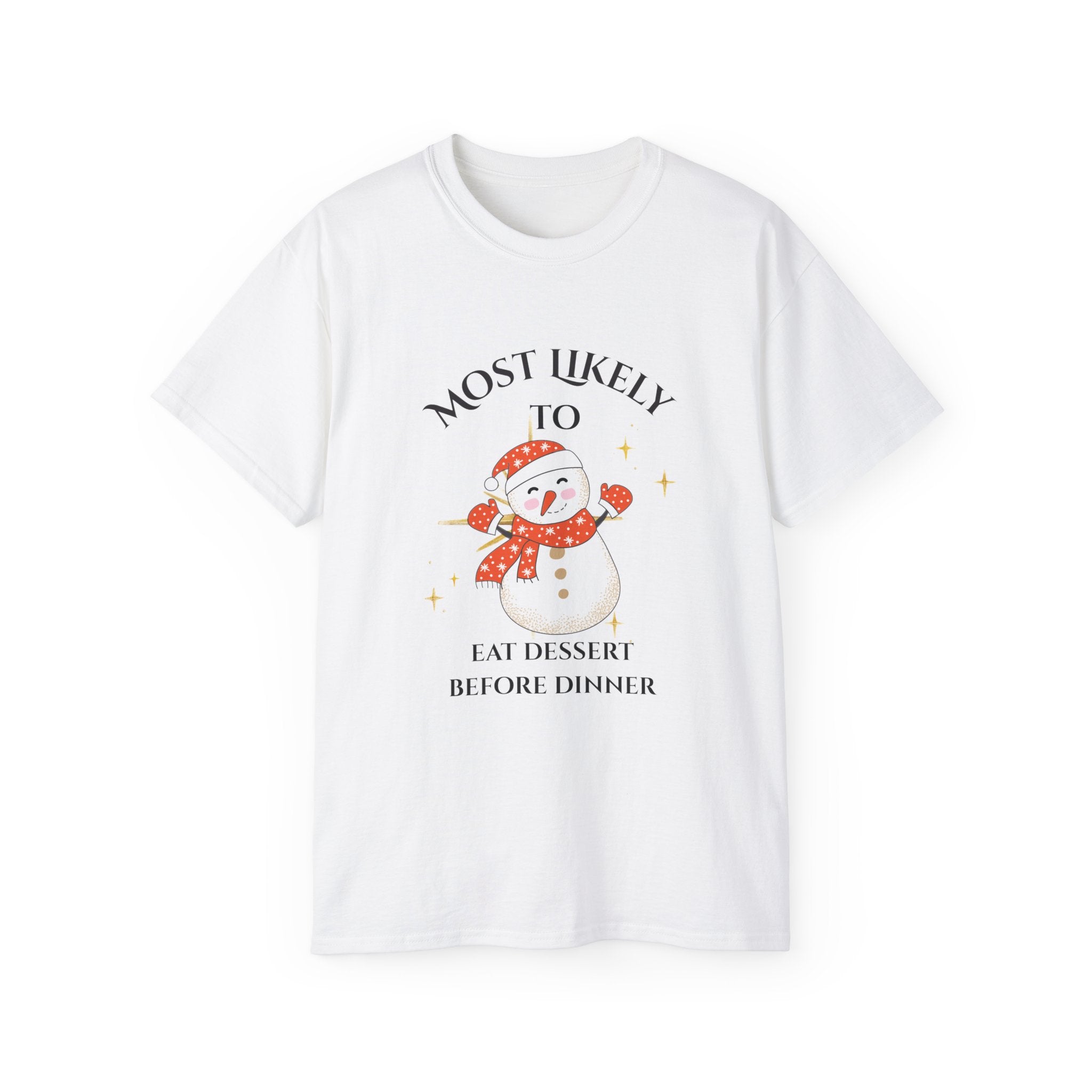 Most Likely to Eat Dessert Before Dinner Tee, Funny Christmas T-Shirt, Holiday Gift, Unisex Cotton Shirt, Snowman Graphic Tee, Festive [...]