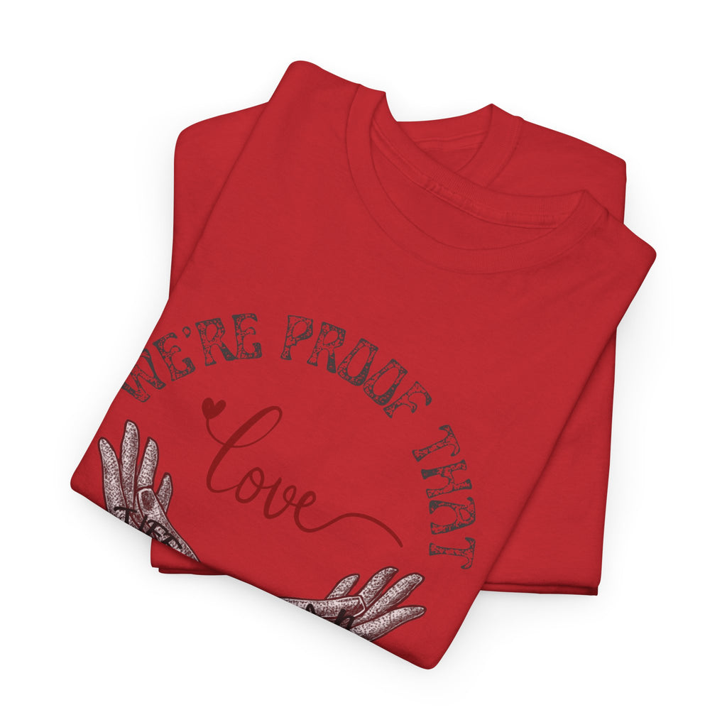 Love Wins Tattoo Hands T‑Shirt – "We're Proof That Love Exists" Couples Goal Pride Tee