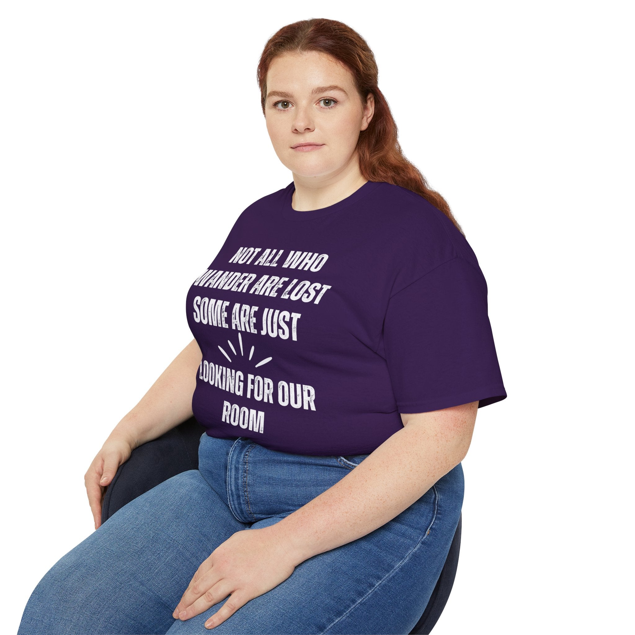 Funny Dorm Vacation T-Shirt - "Not All Who Wander Are Lost, Some Are Just Looking for Our Room"