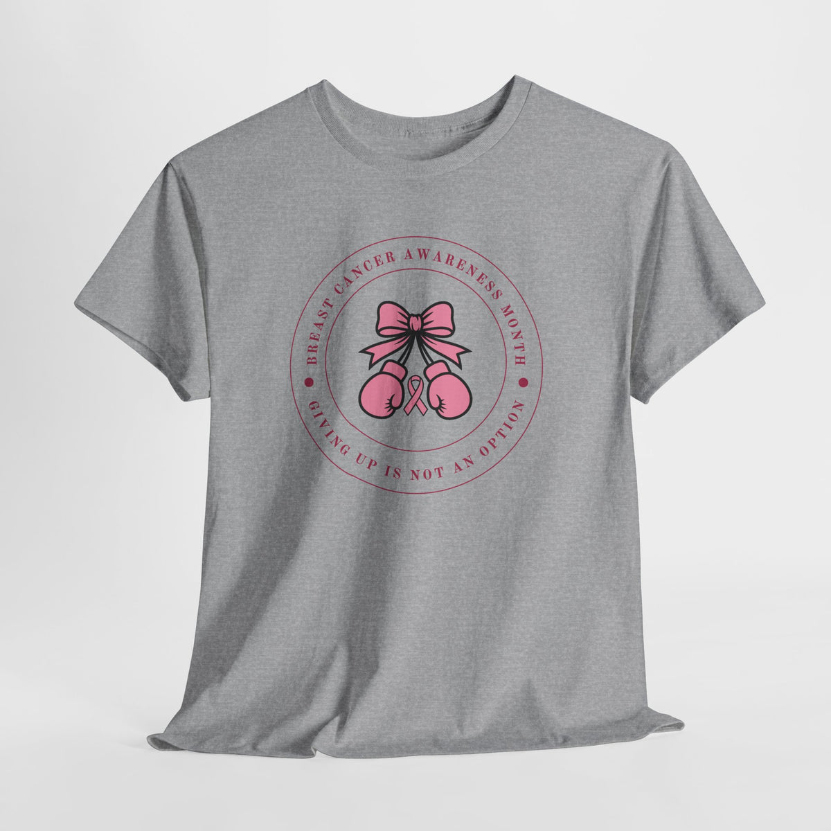Breast Cancer Awareness T-Shirt — “Giving Up Is Not An Option” Pink Ribbon Tee
