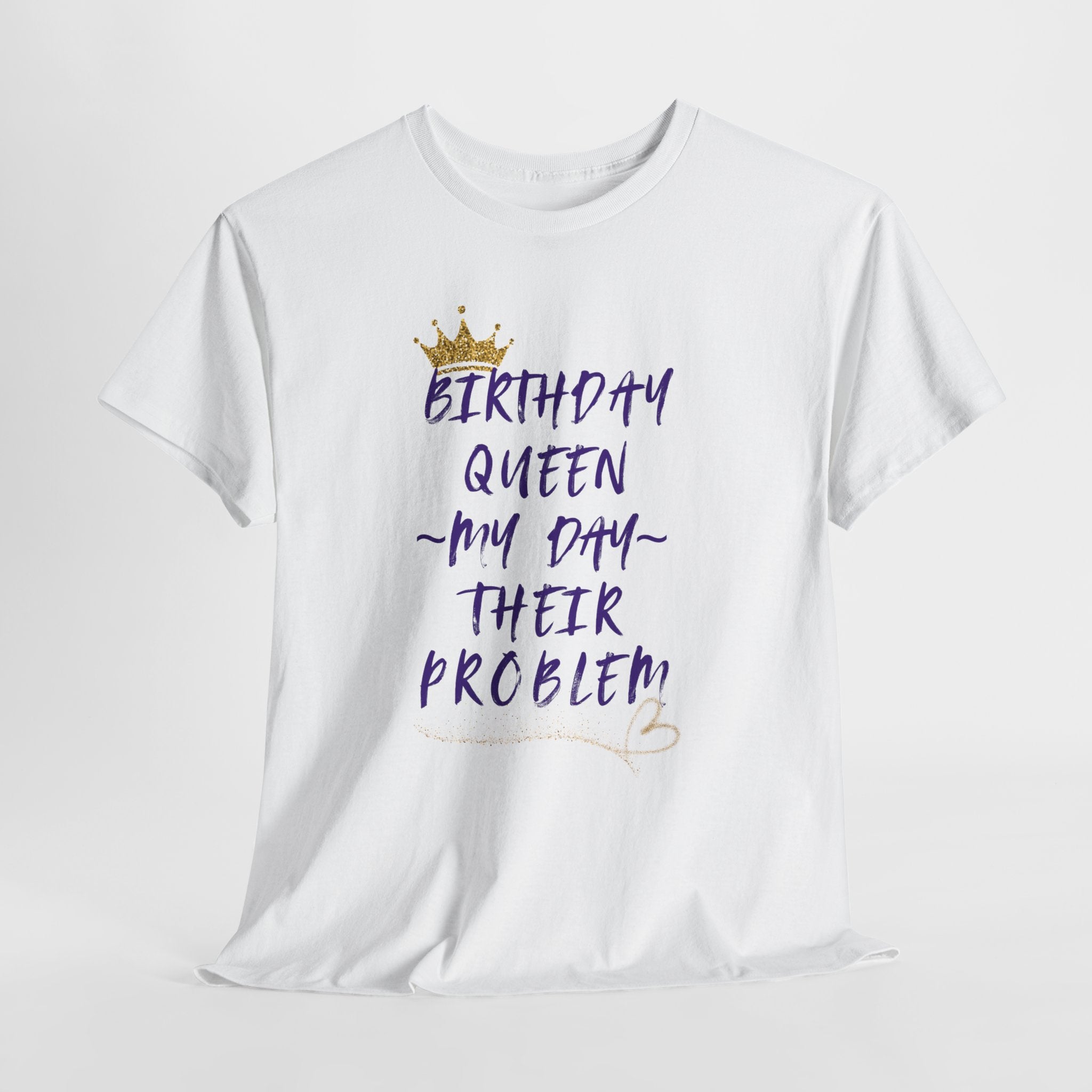 Birthday Queen Don't Care Tee — Women's Birthday Party T‑Shirt
