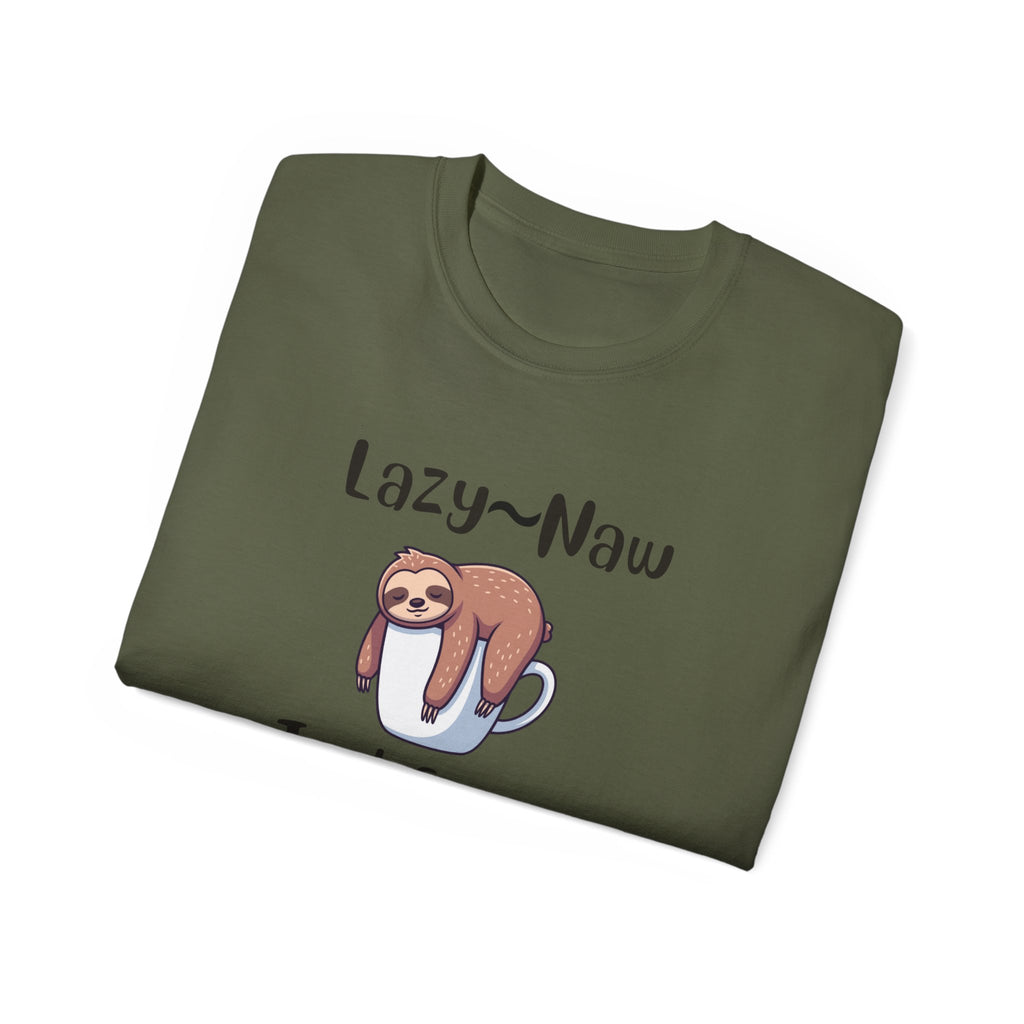 Sloth 'Lazy-Naw — Just Energy Efficient' T-Shirt