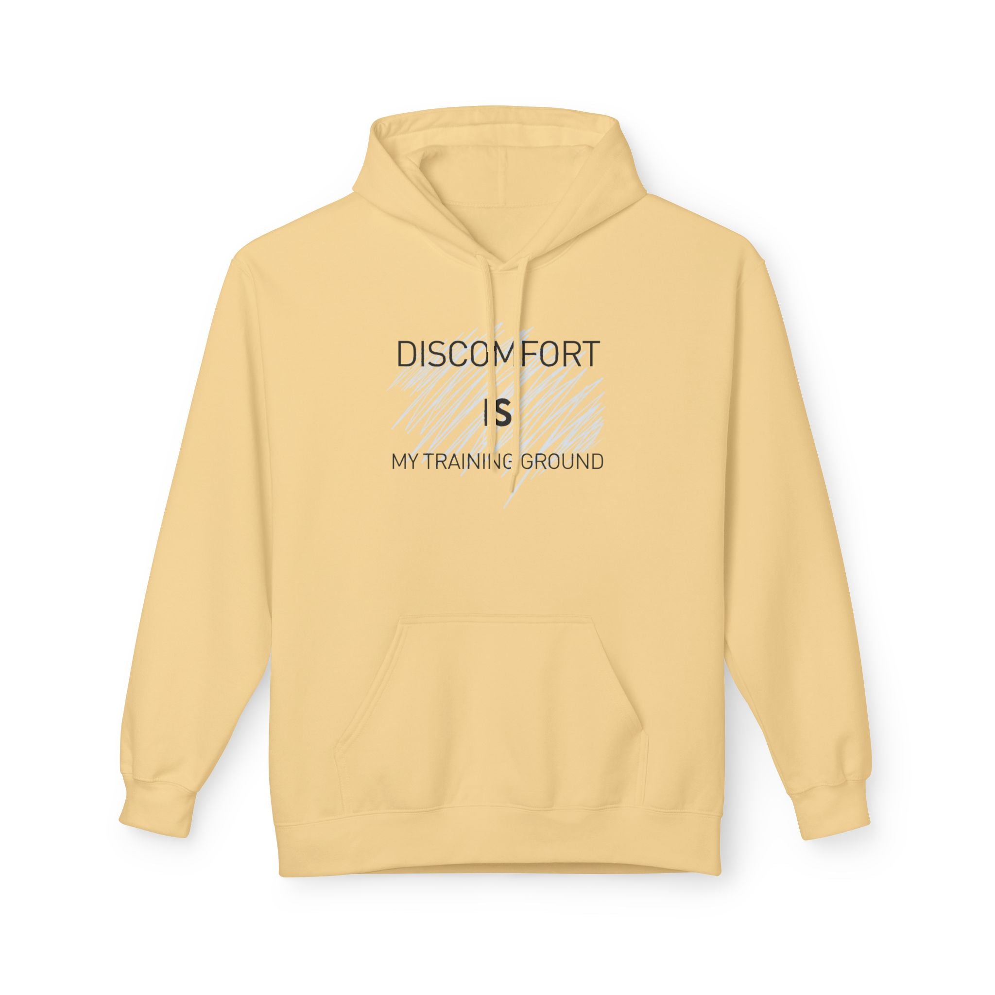 Hoodie — "Discomfort Is My Training Ground" Motivational Fitness Pullover