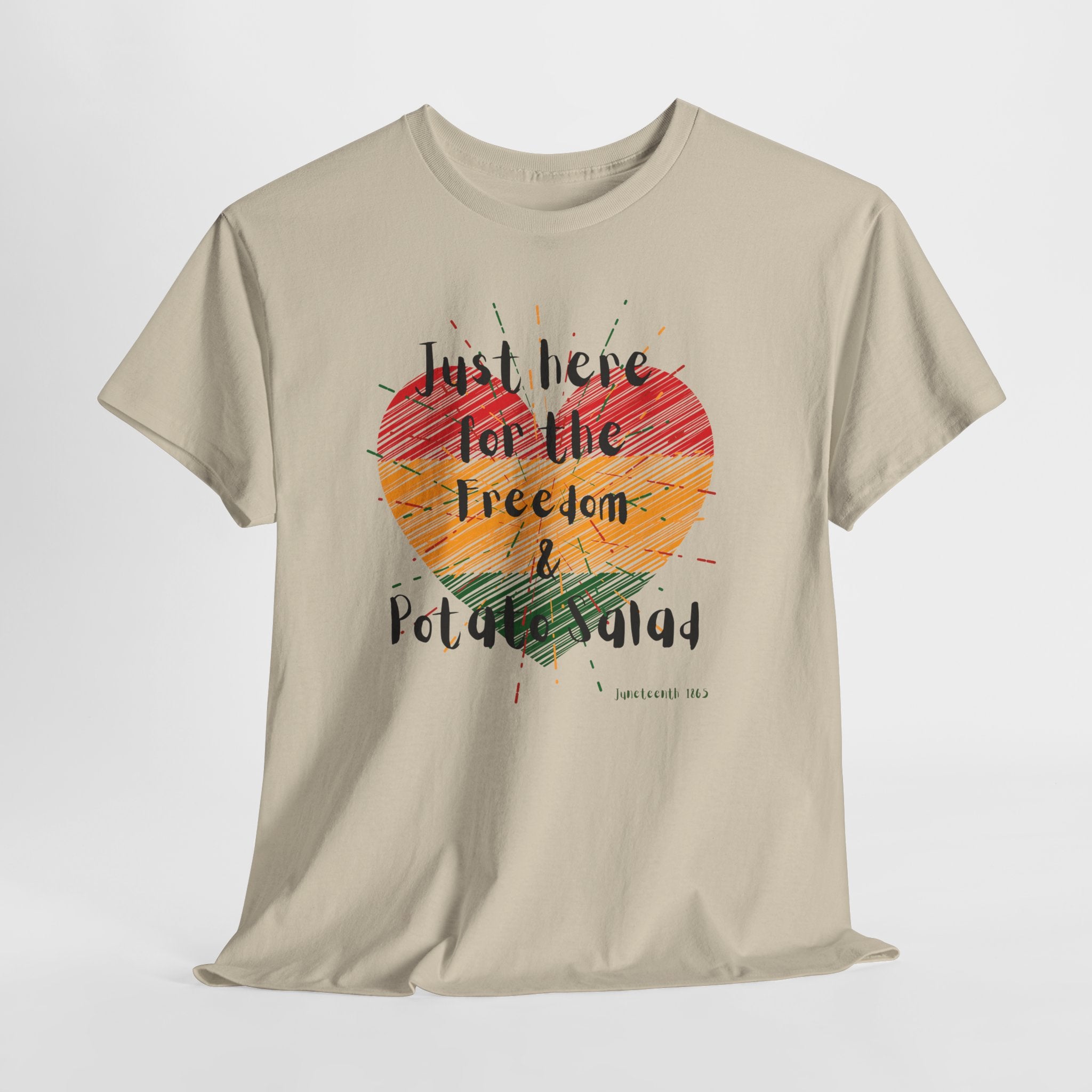 Heart Freedom T-Shirt – "Just Here for the Freedom" Inspirational Graphic Tee