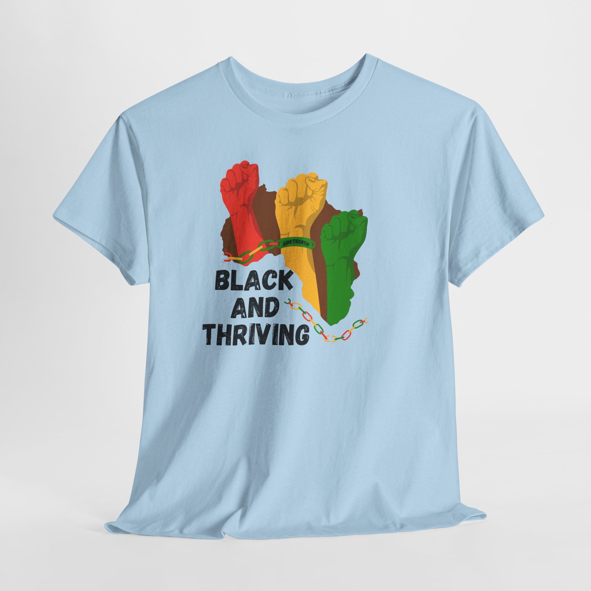 Juneteenth 'Black and Thriving, No Apologies' Tee