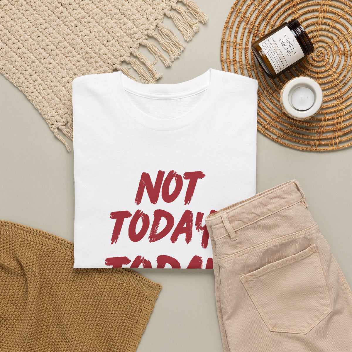 Motivational Tee — "Not Today, Today I Win!" Inspirational Graphic T-Shirt