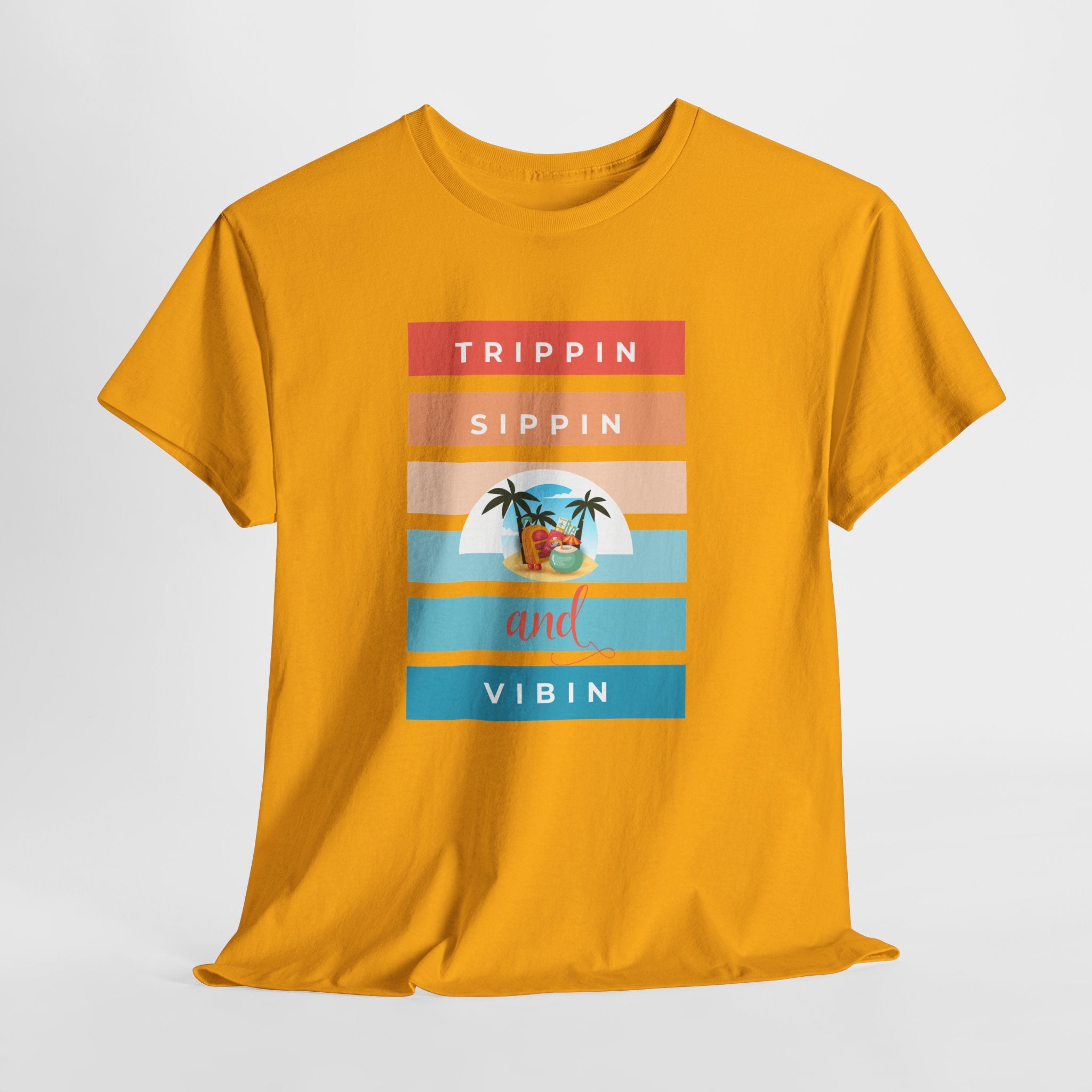 Trippin Sippin and Vibin Tropical Tee