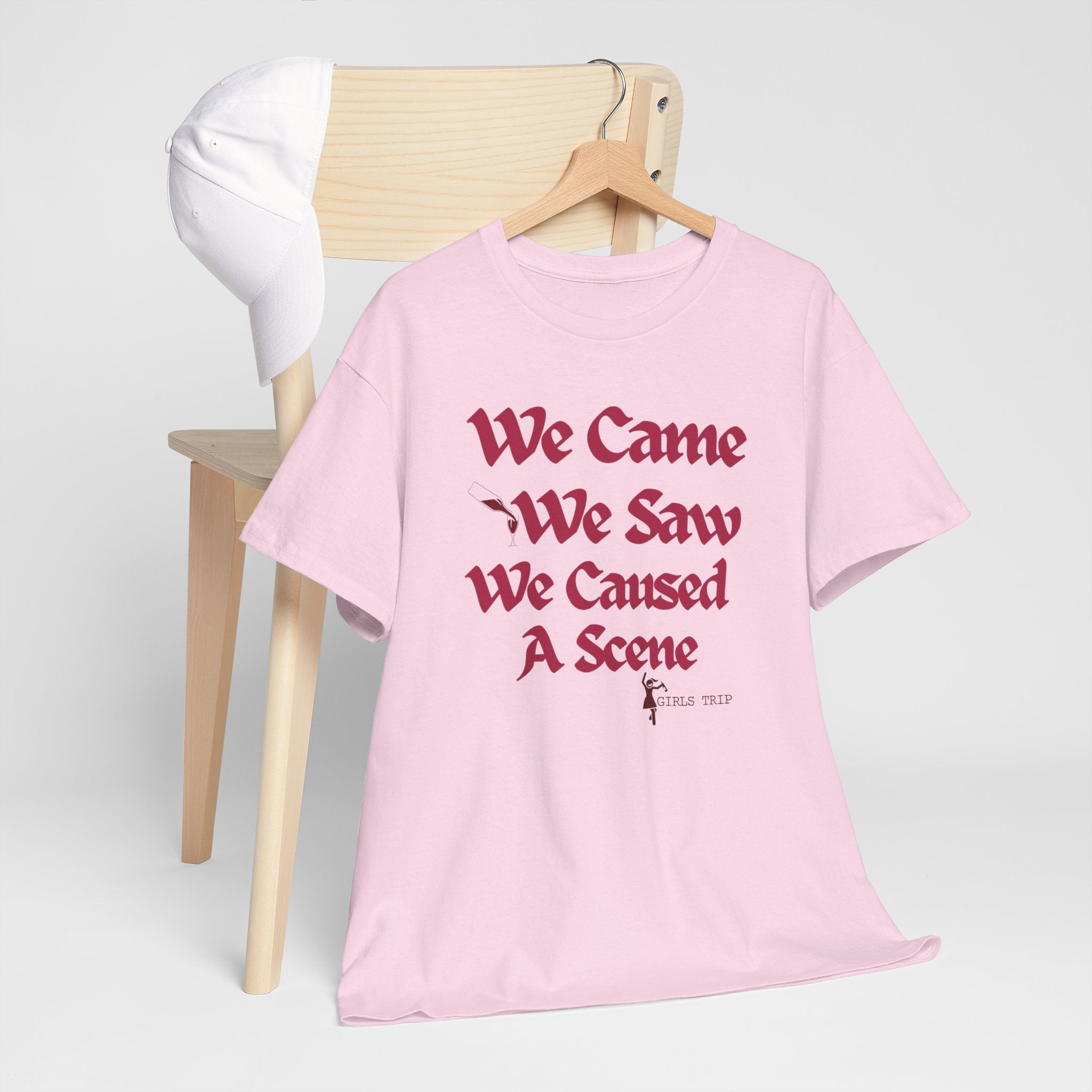 We Came We Saw We Caused A Scene T‑Shirt