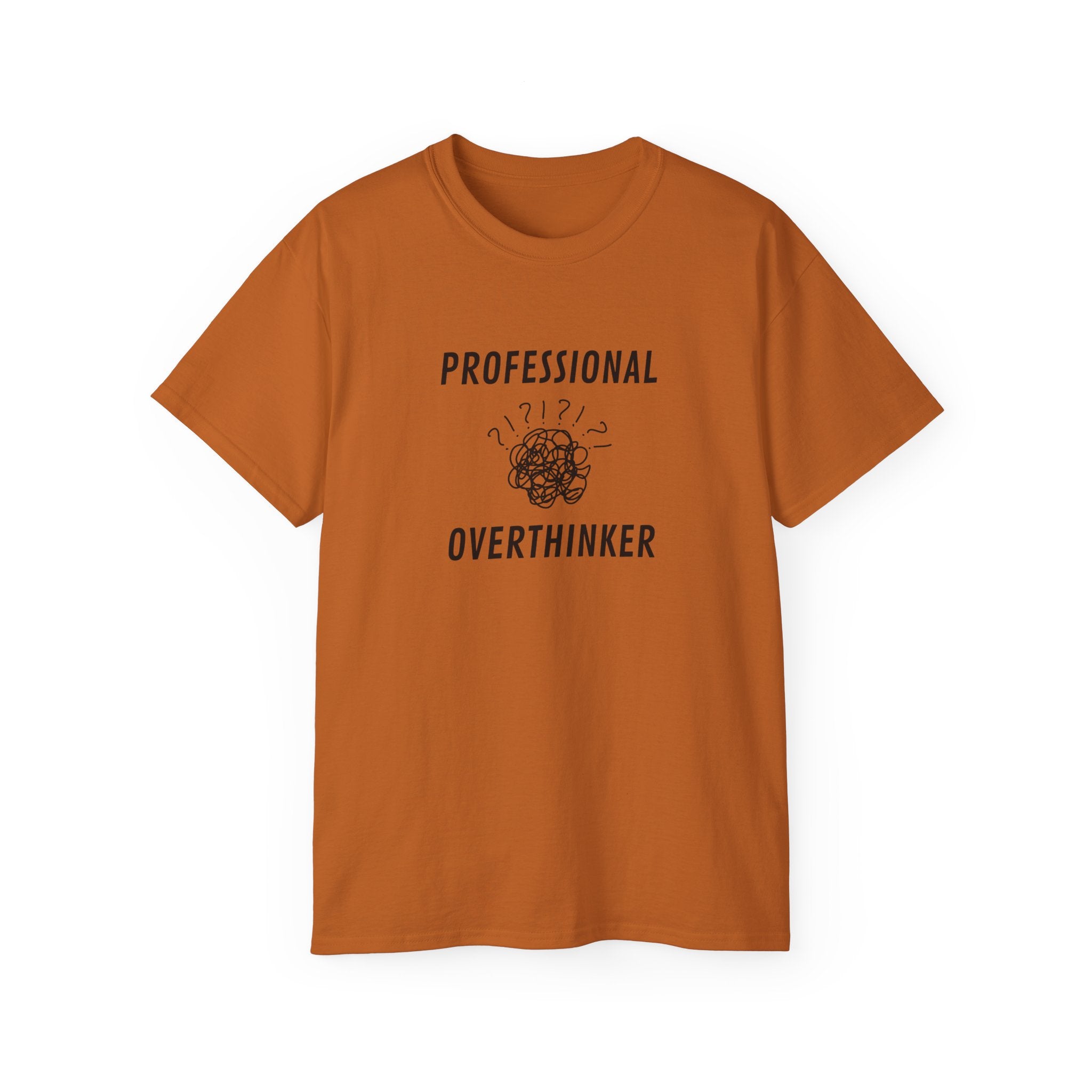 Professional Overthinker T-Shirt