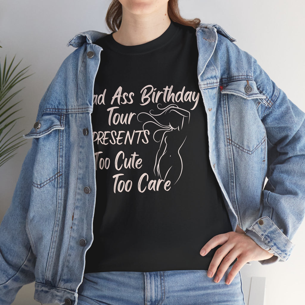 Birthday Tee — 'bad ass birthday tour' Graphic Shirt