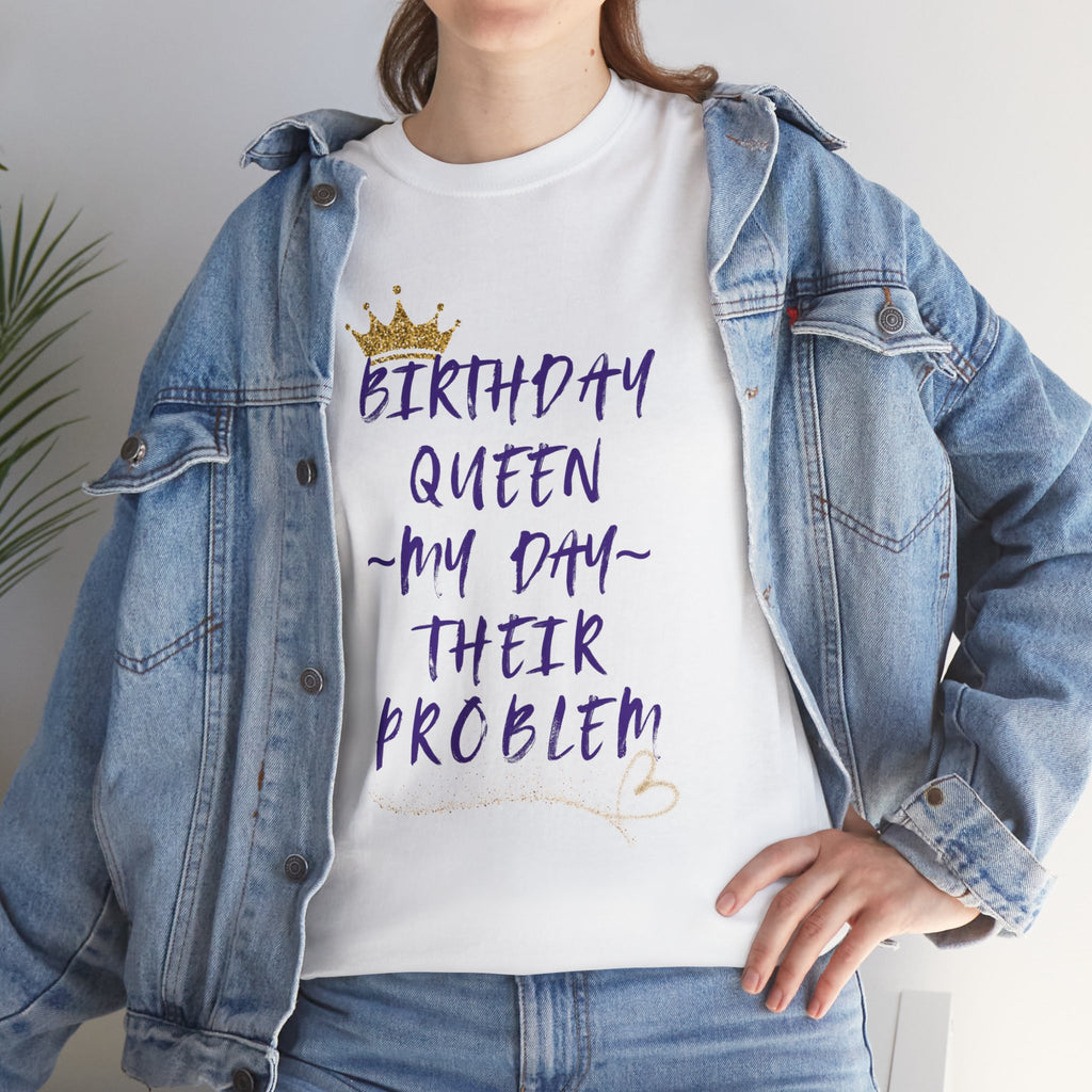 Birthday Queen Don't Care Tee — Women's Birthday Party T‑Shirt
