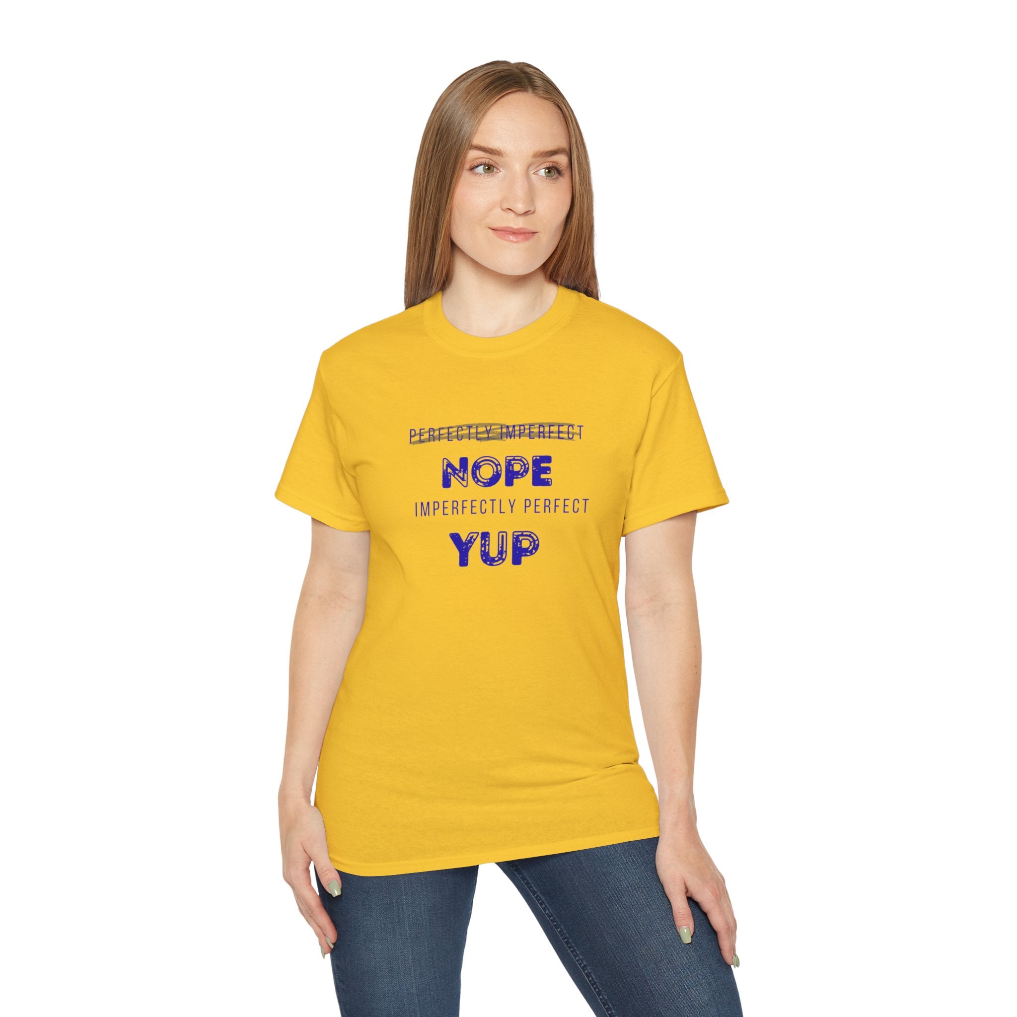 Nope Yup Tee — "Imperfectly Perfect" Graphic T-Shirt