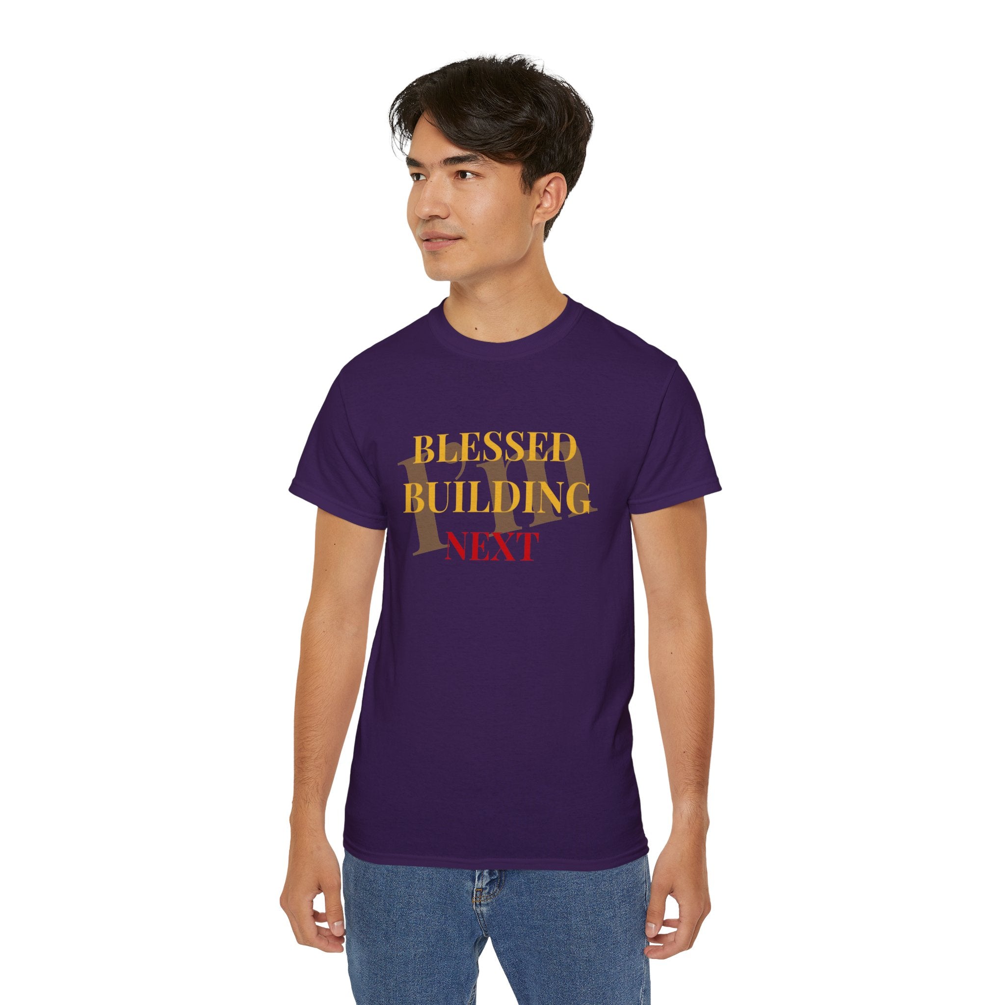 Blessed Building Next T-Shirt — Inspirational Faith Graphic Tee