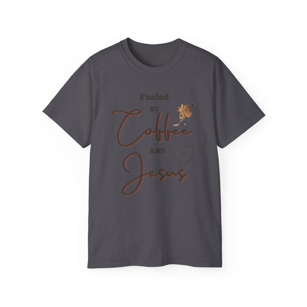 Coffee and Jesus T‑Shirt — "Fueled by Coffee and Jesus" Faith Graphic Tee