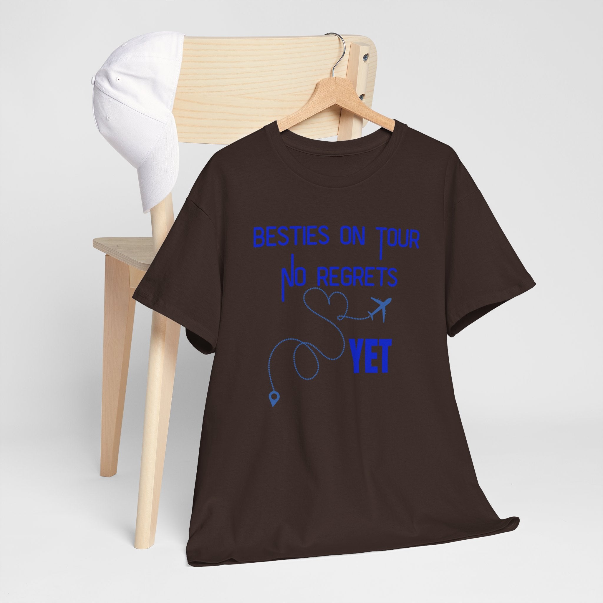 Besties On Tour T-Shirt - "No Regrets Yet" Travel Friends Tee