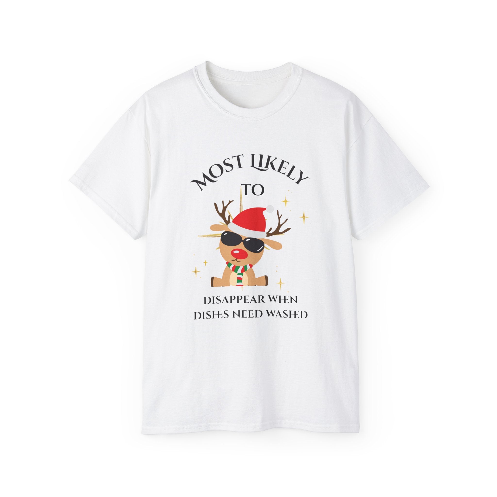 Most Likely to Disappear when...Humorous Holiday Tee, Funny Christmas Shirt, Unisex Cotton T-shirt, Gift for Friends, Holiday Apparel, Casual Wear