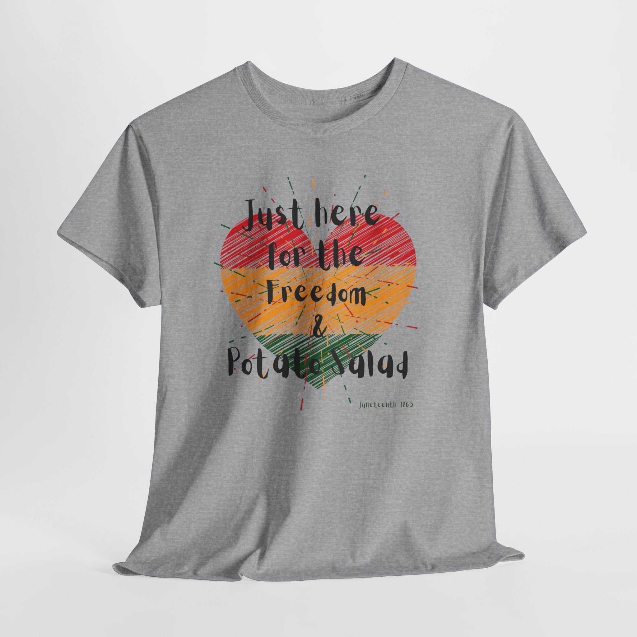 Heart Freedom T-Shirt – "Just Here for the Freedom" Inspirational Graphic Tee