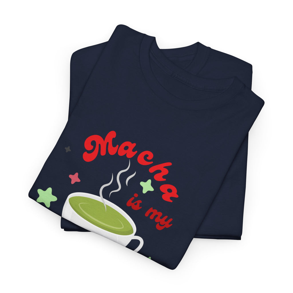 Matcha Is My Valentine T-Shirt