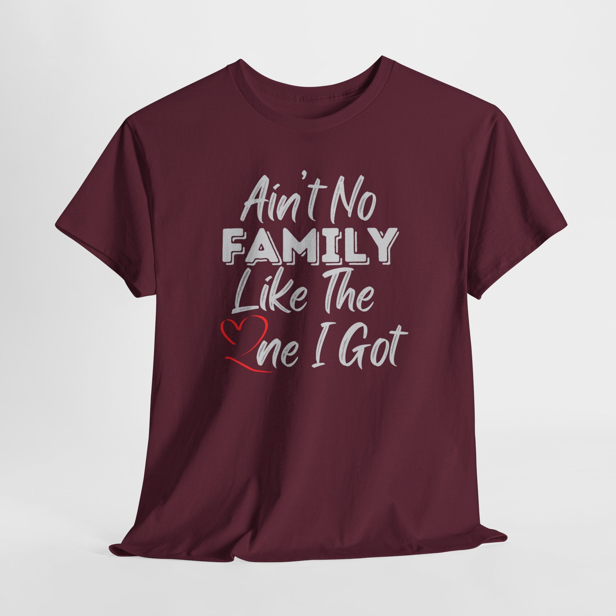 Family Pride T-Shirt — "Love My Family, My Family Is Better Than Yours"