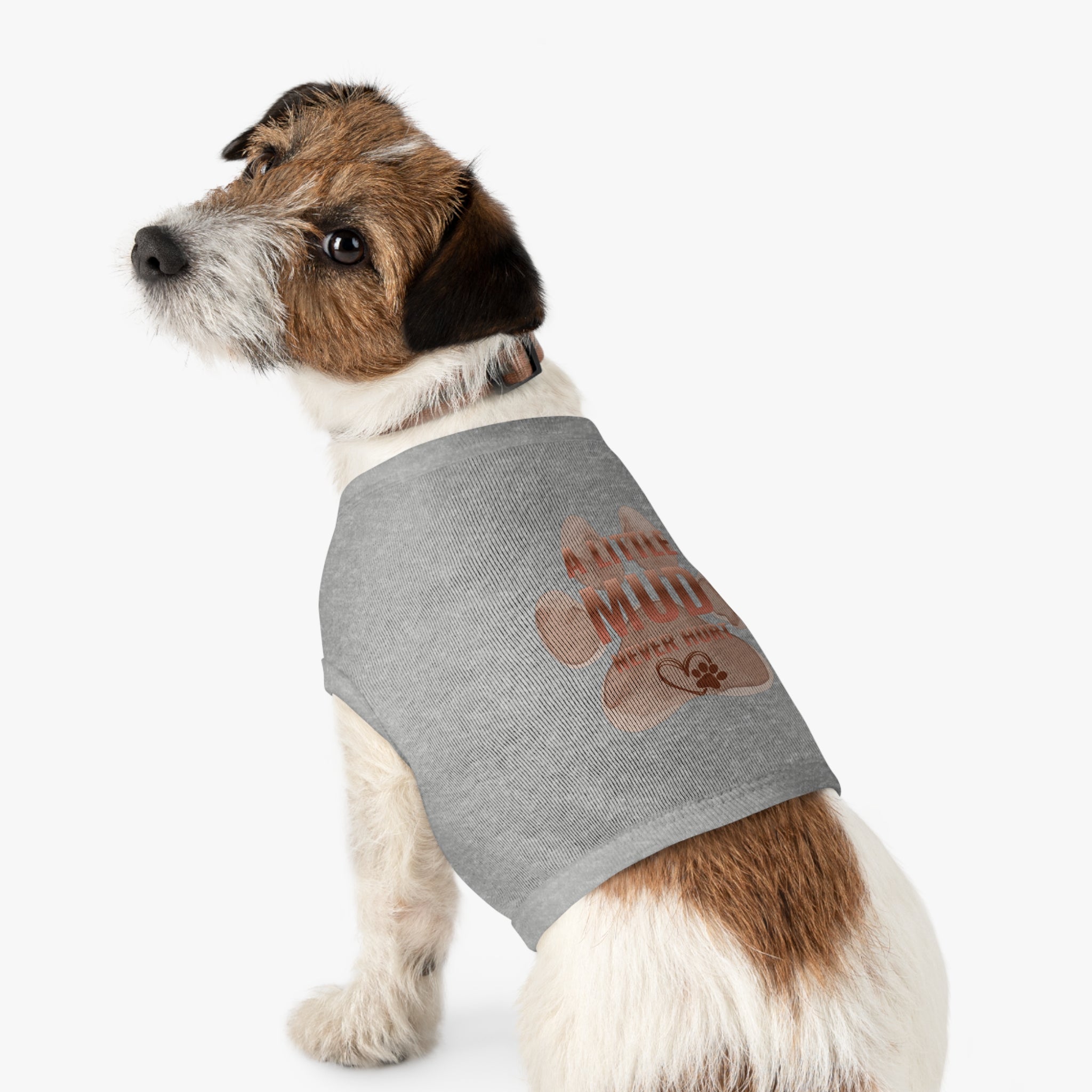 Pet Tank Top — "A Little Mud Never Hurt" Paw Print Dog Tank