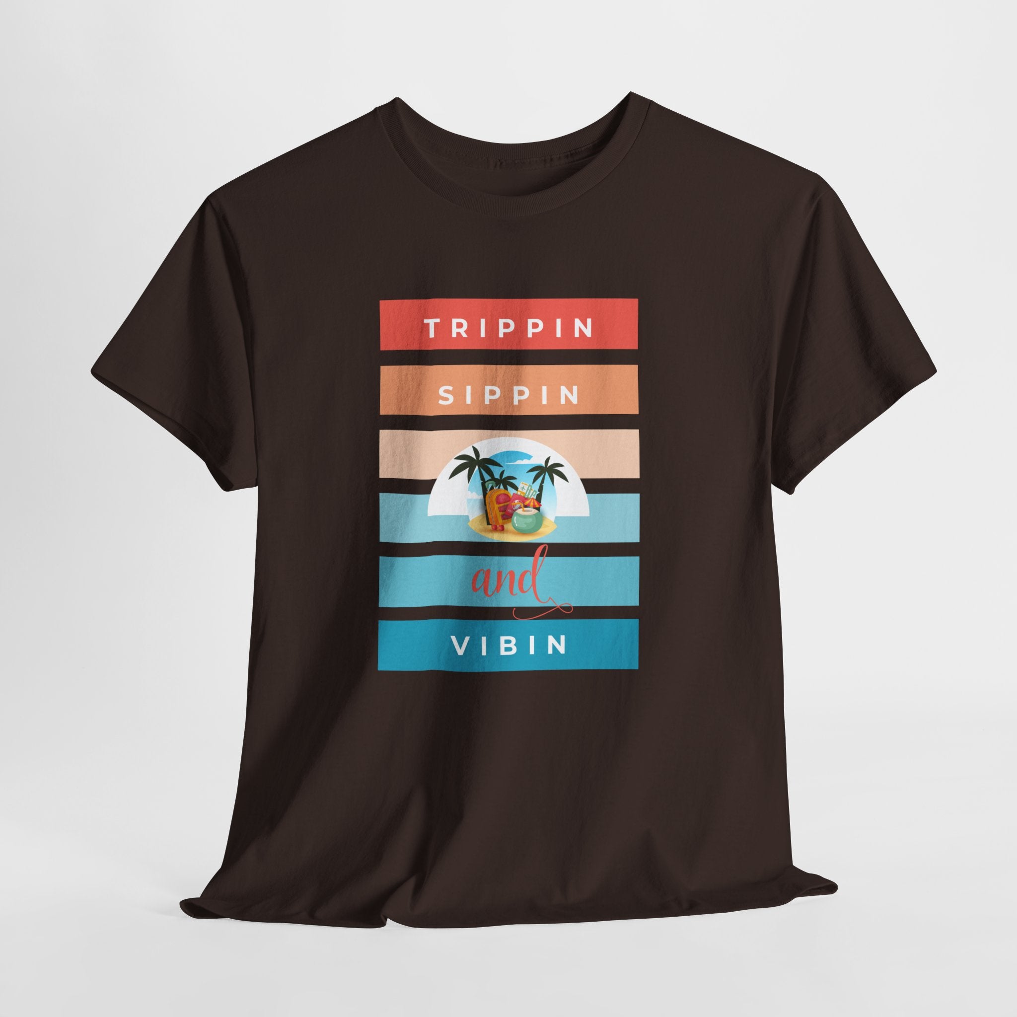 Trippin Sippin and Vibin Tropical Tee