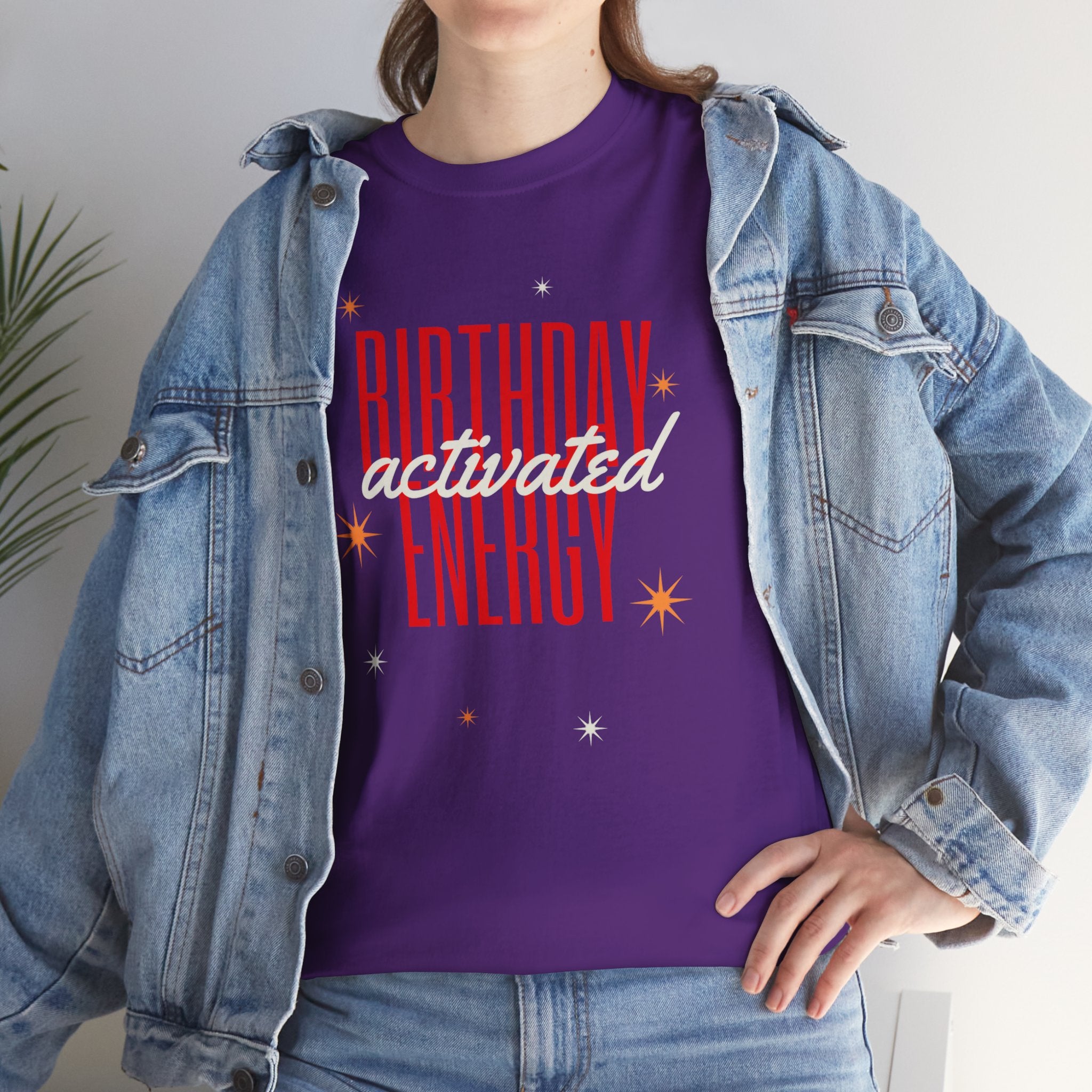Birthday Energy Tee — Fun Get Started Party Shirt