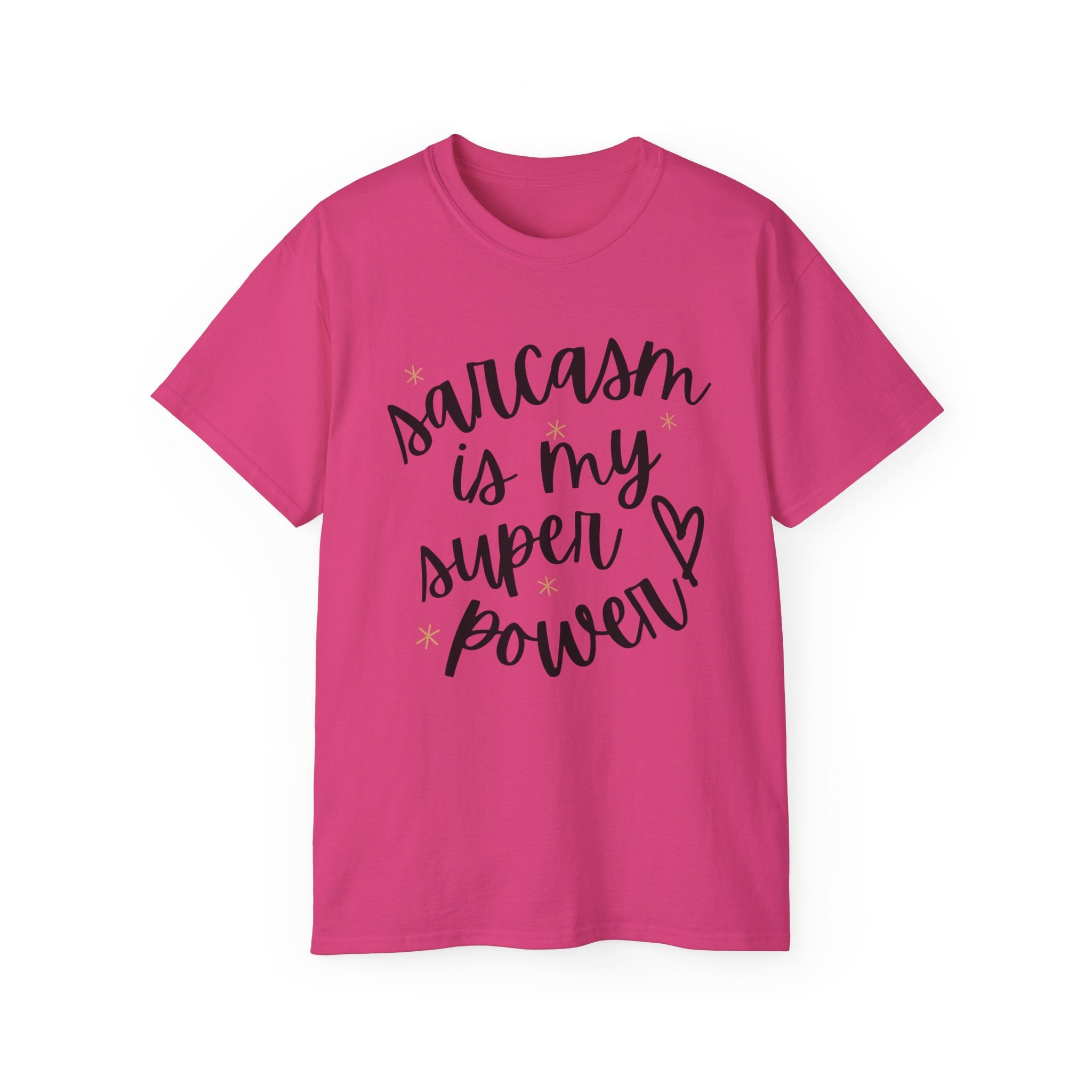 Sarcasm Is My Superpower T-Shirt