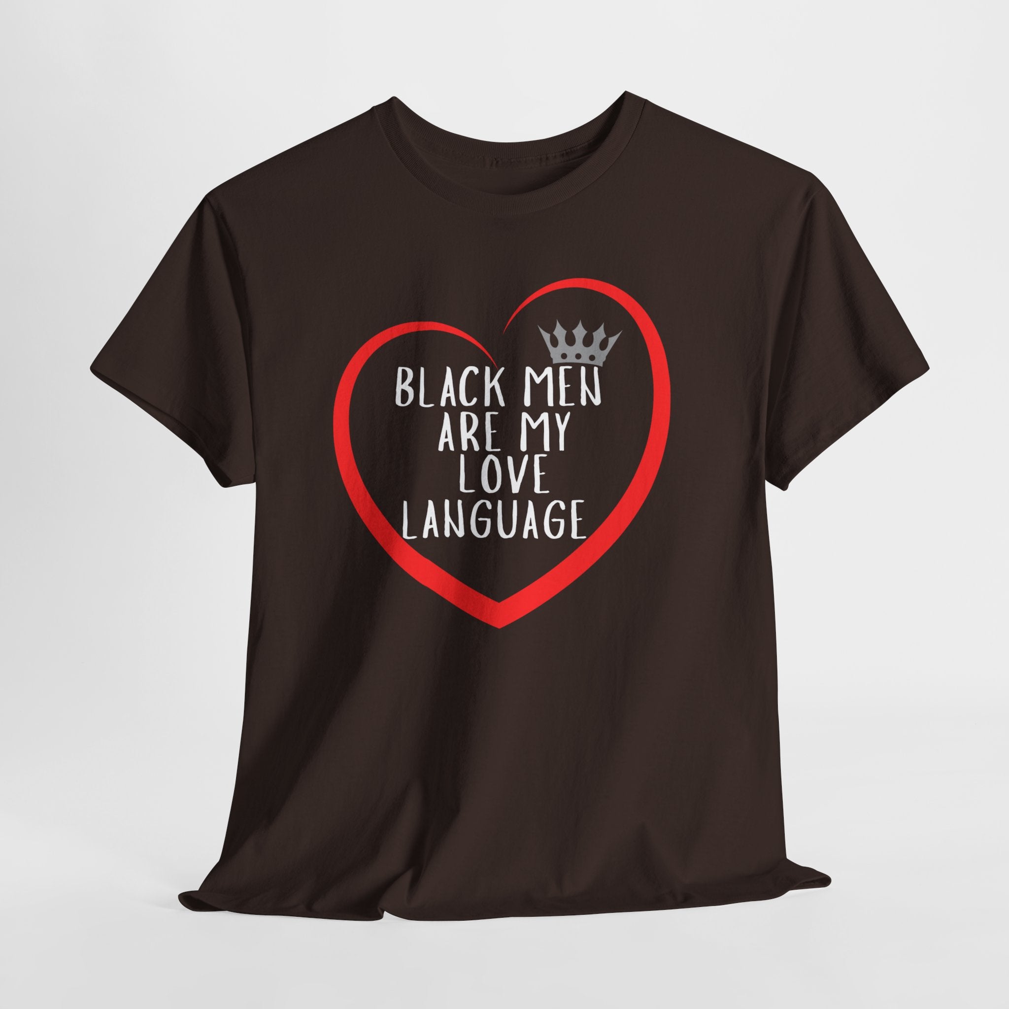 Black Men Are My Love Language Unisex T-Shirt