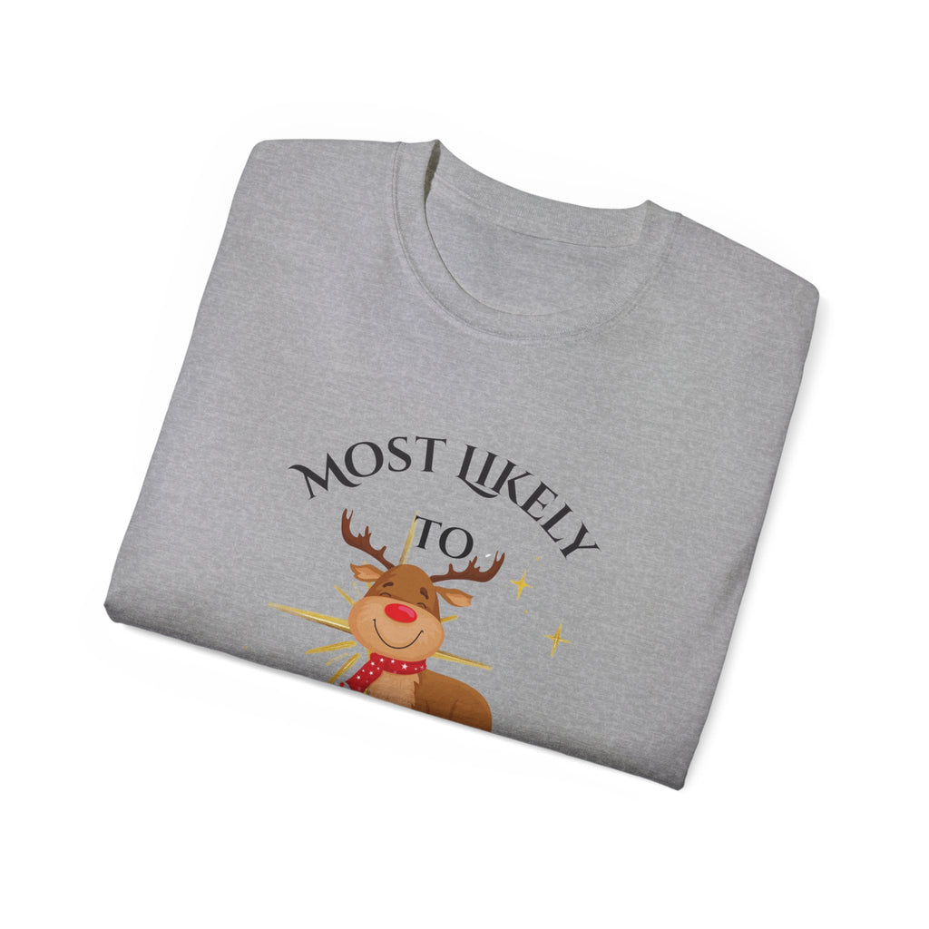 Funny Christmas Tee, Holiday Gift T-Shirt, Most Likely to Burn Dinner Shirt, Unisex Festive Top, Xmas Apparel