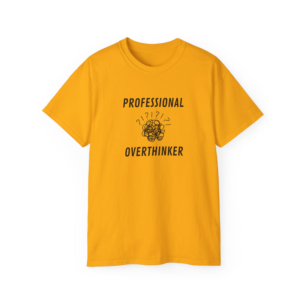 Professional Overthinker T-Shirt