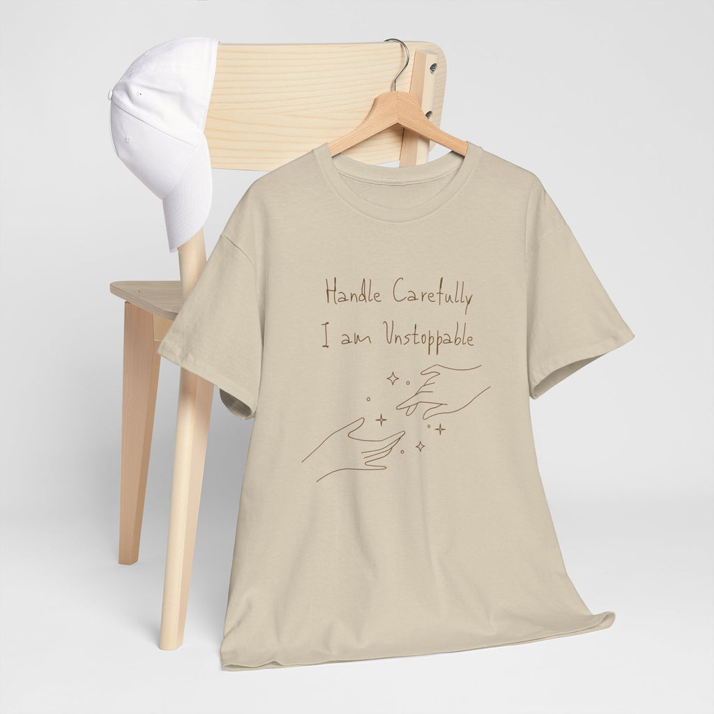 Vulnerable Hearts Tee – "Handle Carefully I am Unstoppable" Minimalist Graphic T-Shirt