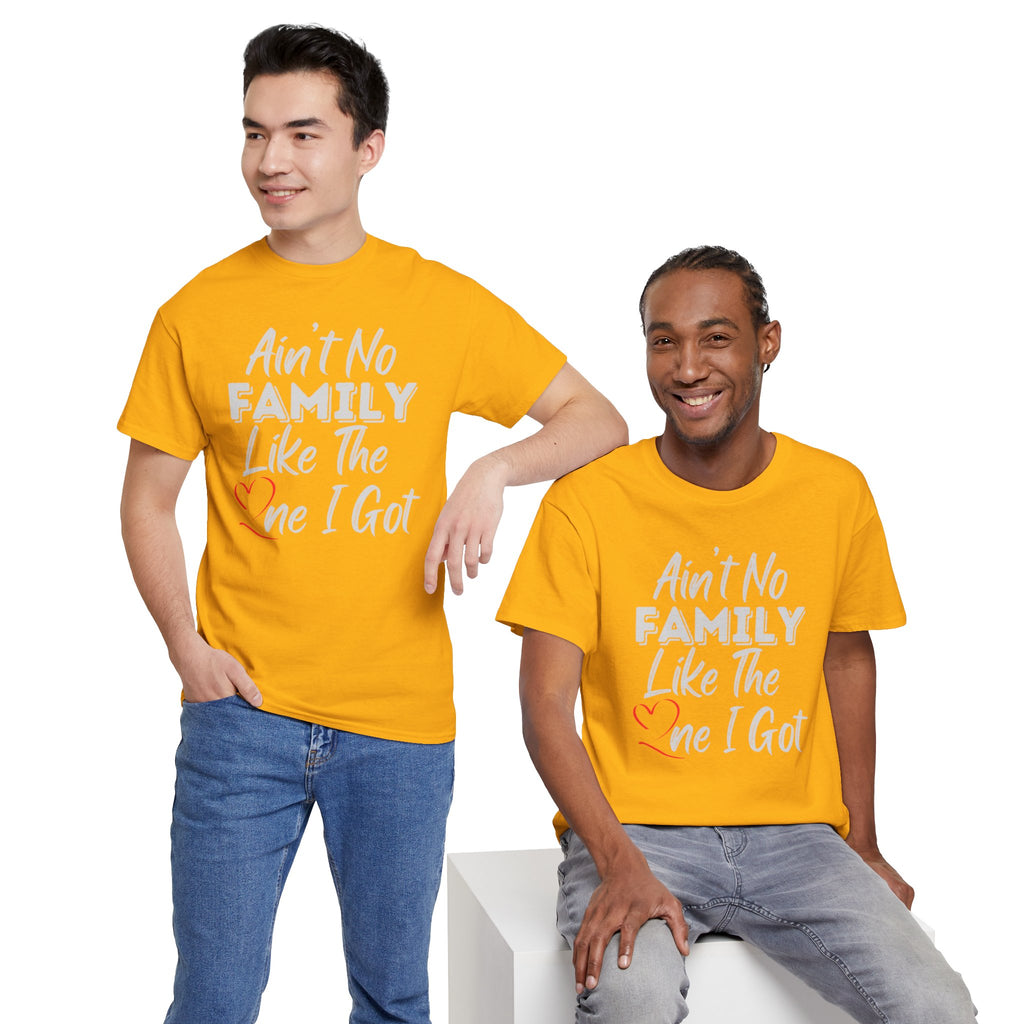 Family Pride T-Shirt — "Love My Family, My Family Is Better Than Yours"