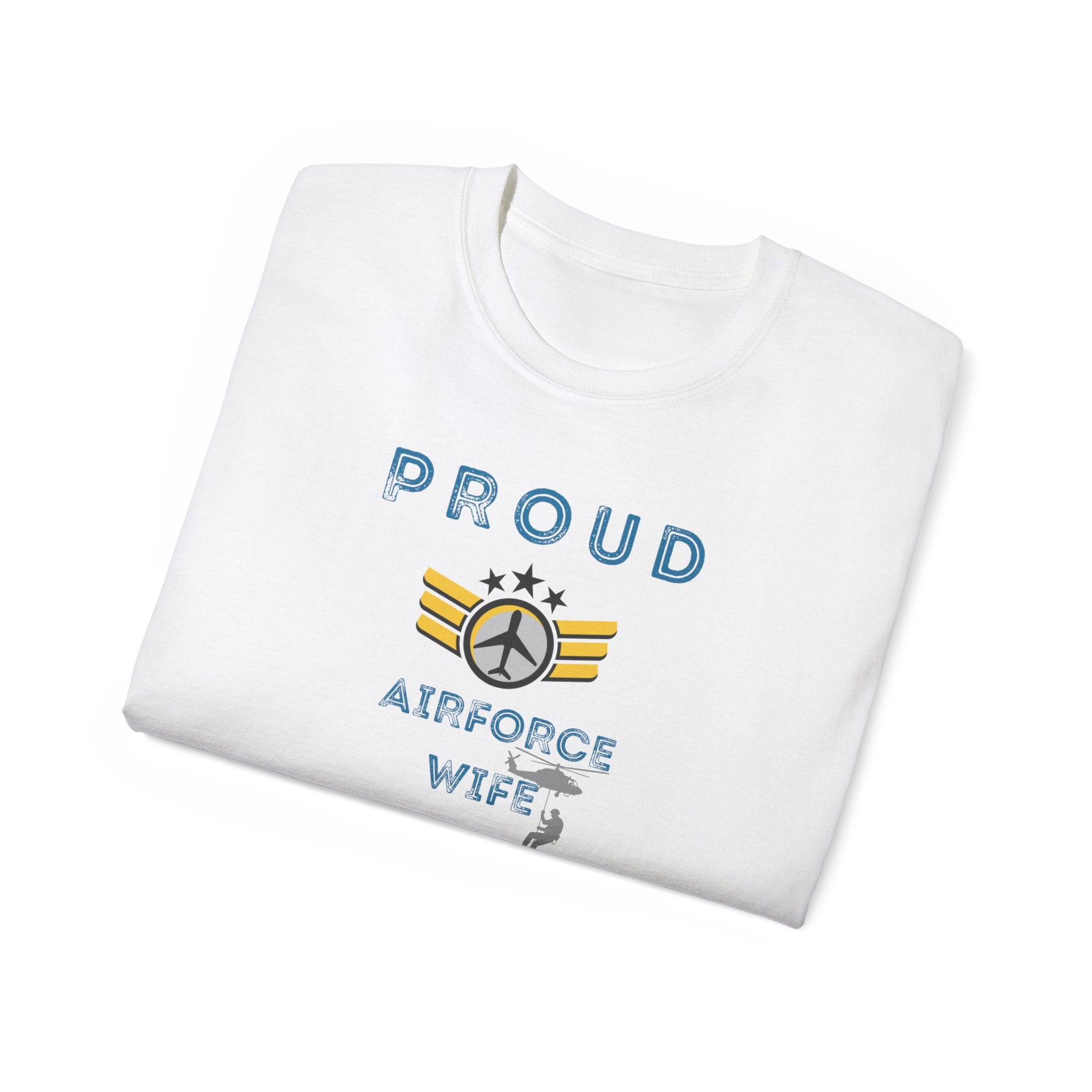 Proud Air Force Wife T-Shirt — Military Spouse Tee