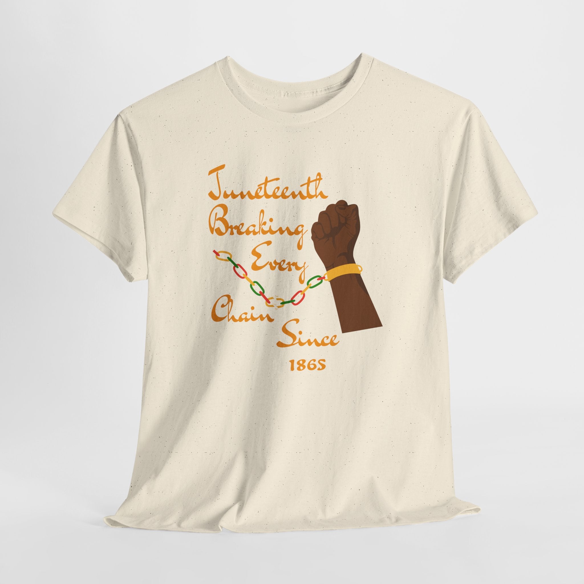 Juneteenth Freedom Tee — "Breaking Every Chain Since 1865"