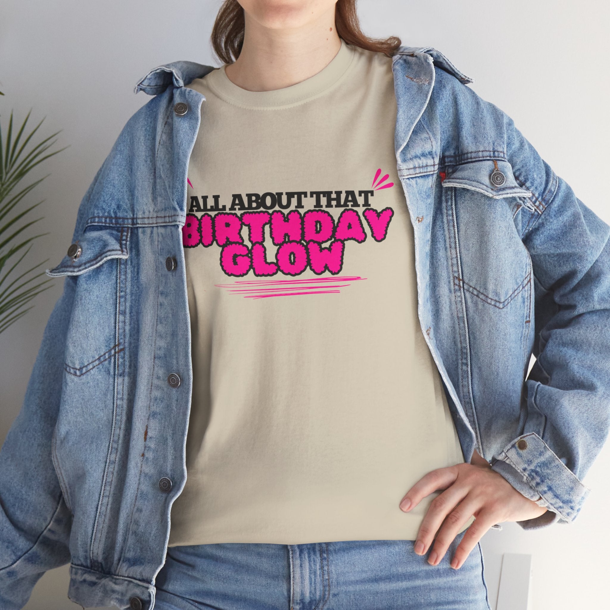 Birthday Glow Tee — "All About That Birthday Glow" Graphic Shirt