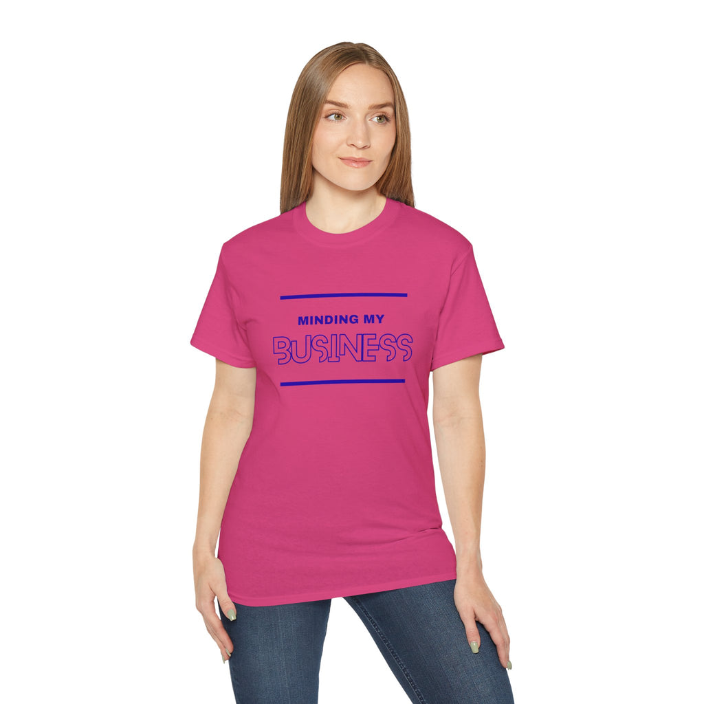 T‑Shirt — "Minding My Business" Minimal Graphic Tee