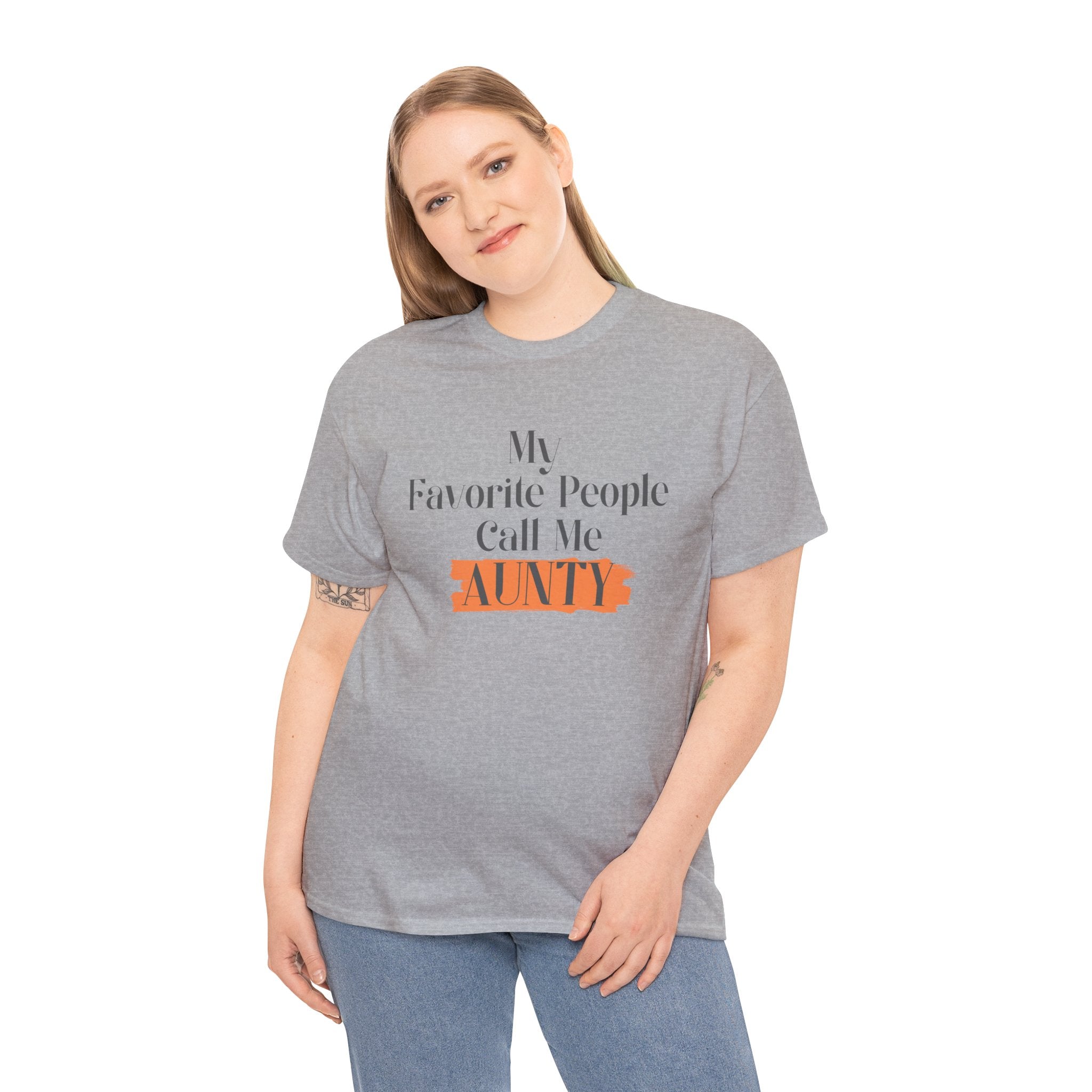 Aunty Tee — "My Favorite People Call Me Aunty" Casual White T-Shirt