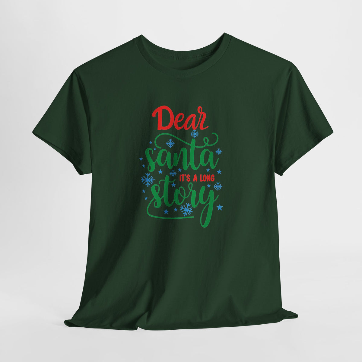 Dear Santa It’s a Long Story Christmas Tee