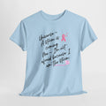 Breast Cancer Awareness Script Tee — "A Storm Is Coming" Inspirational T-Shirt