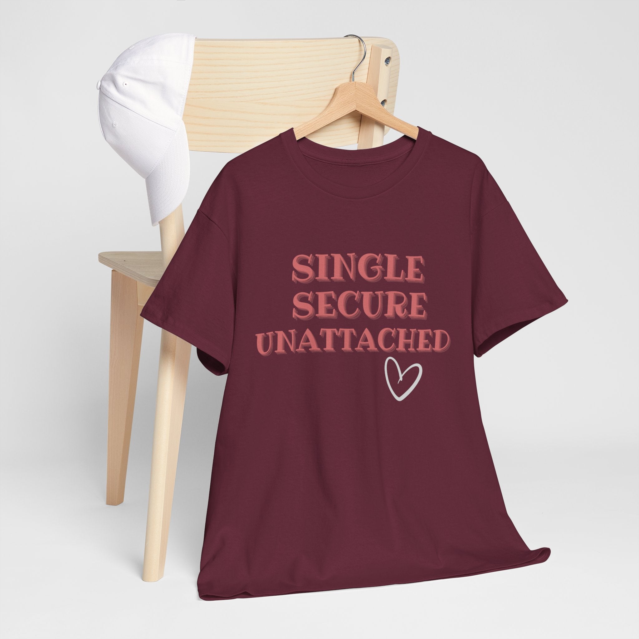 Single Secure Unattached Tee — Minimalist Self-Love Graphic T-Shirt