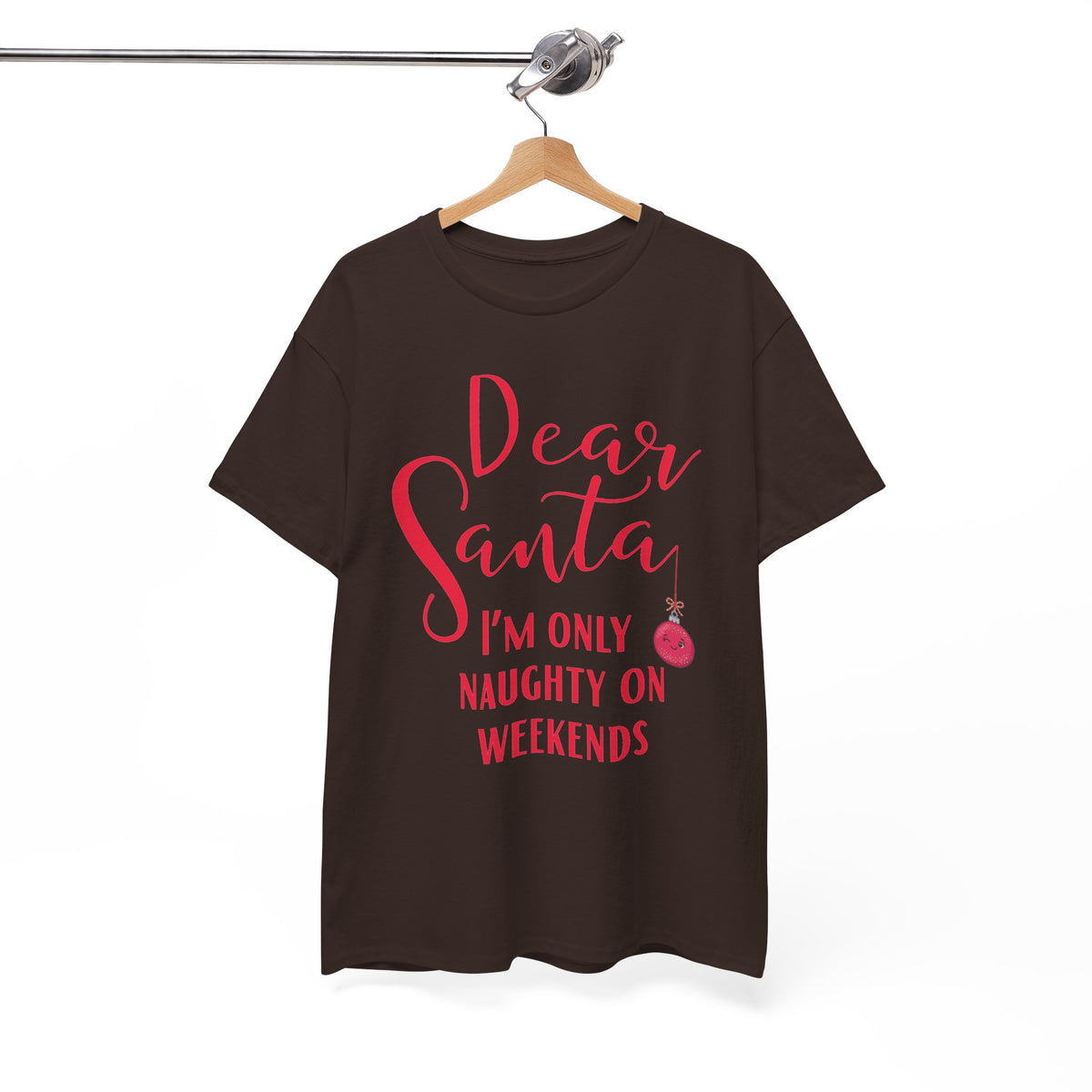 Dear Santa I’m Only Naughty on Weekends Christmas T-Shirt